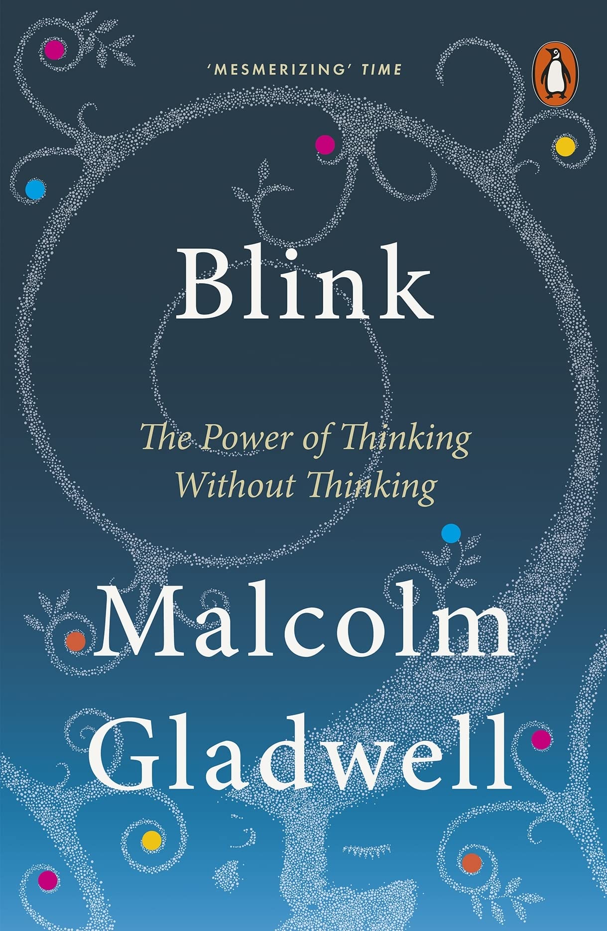 Libro: Blink: The Power of Thinking Without Thinking