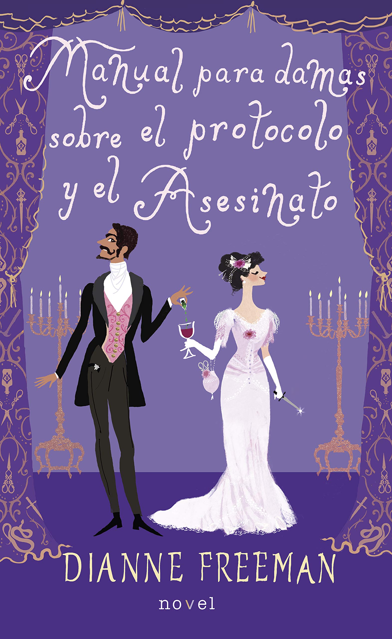 Libro: Manual para damas sobre el protocolo y el asesinato.