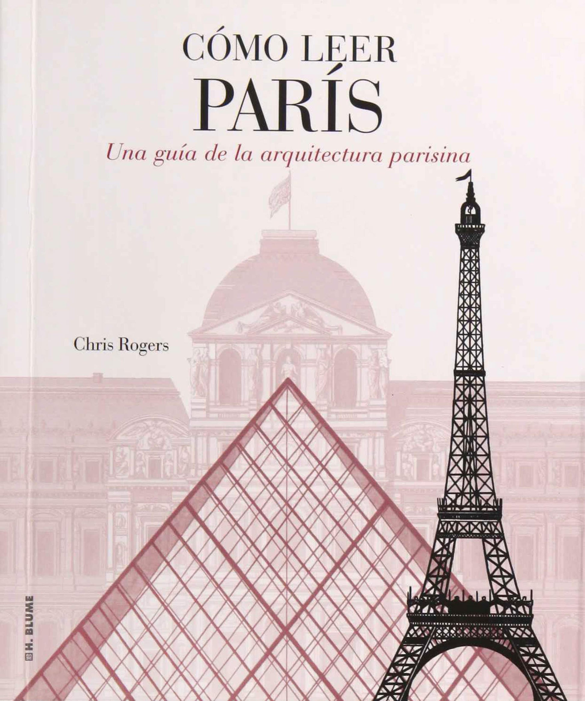 Libro: Cómo leer París: Una guía de la arquitectura parisina: 12