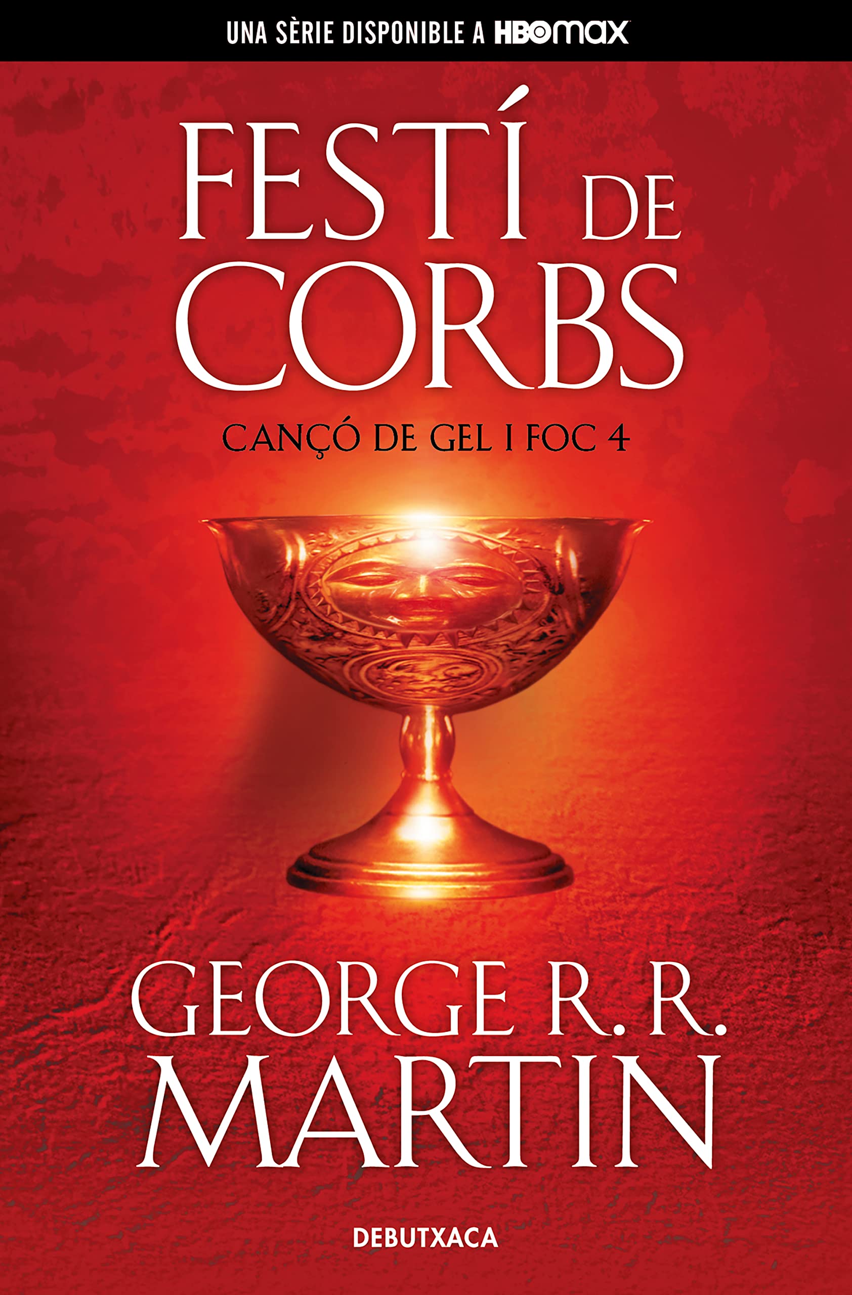 Libro: Festí de corbs (Cançó de gel i foc 4) (Narrativa)