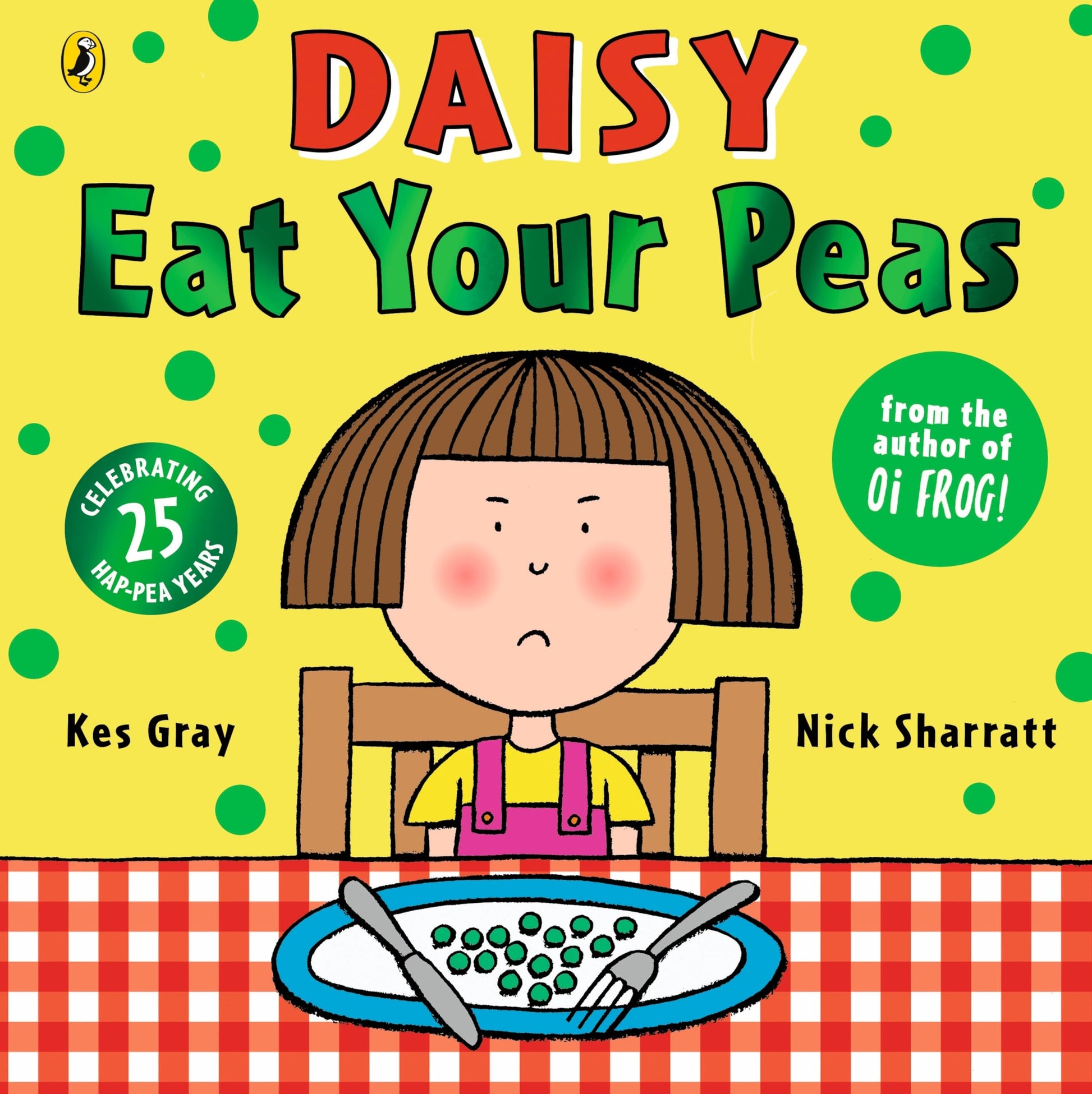 Libro: Eat Your Peas: A deliciously funny story for cheeky children everywhere (Daisy Picture Books)