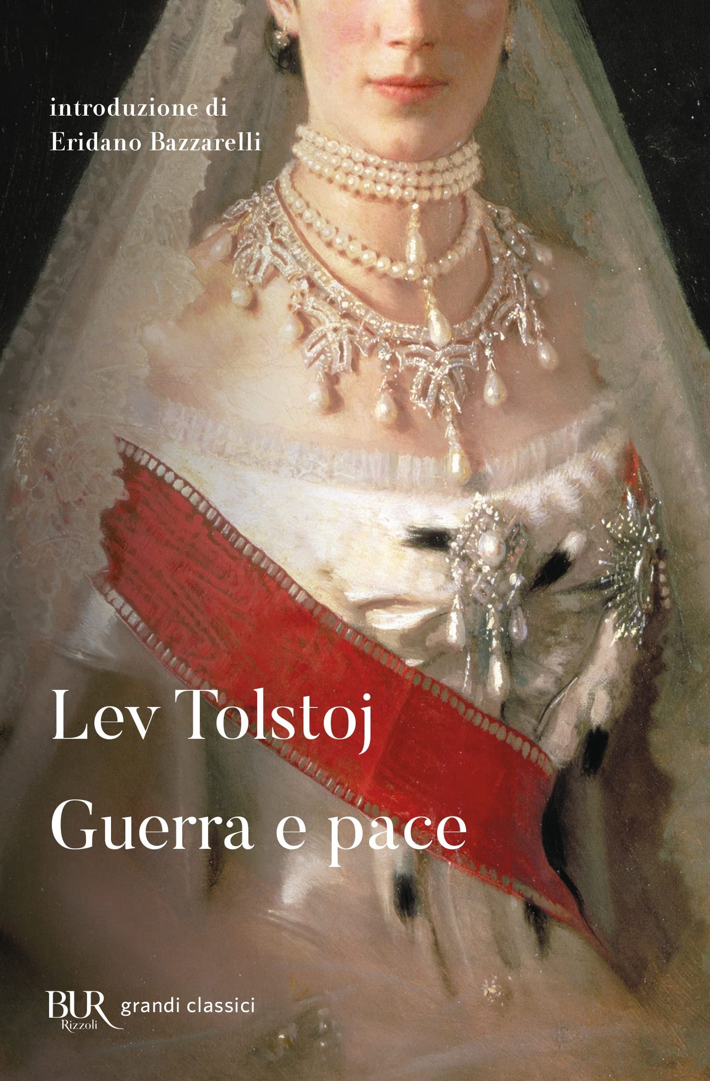 Libro: Guerra e pace (BUR Classici)
