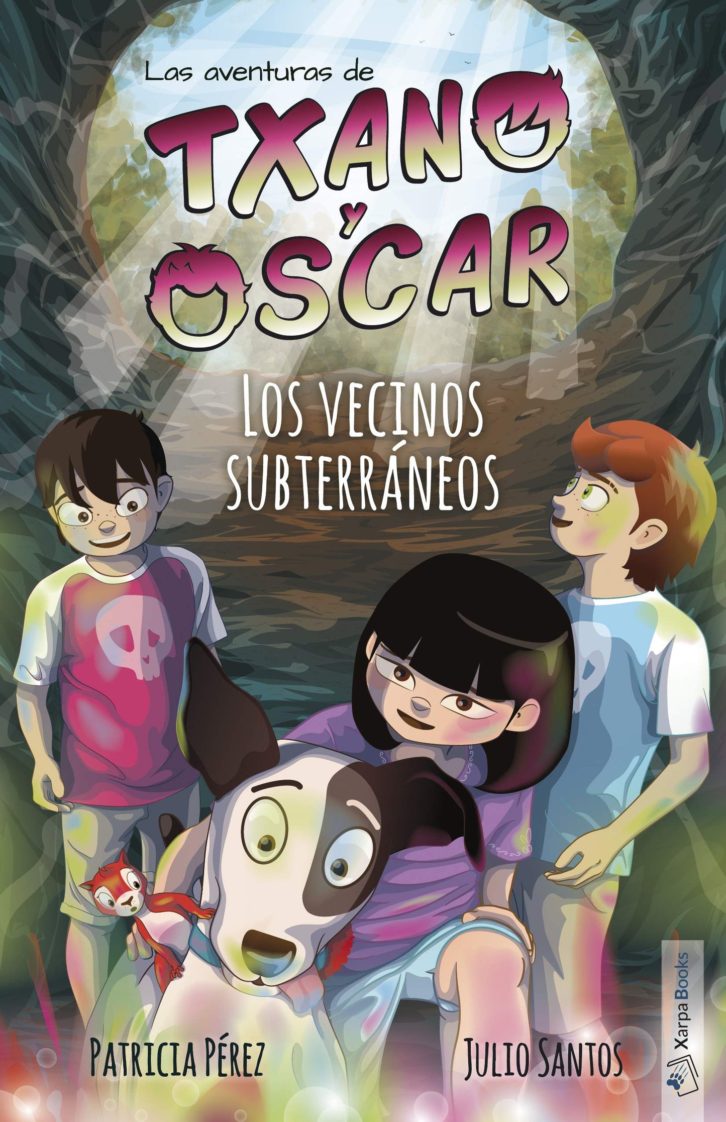 Libro: Txano y Óscar 6 - Los vecinos subterráneos: Libros de aventuras y misterio para niños (7 - 12 años)