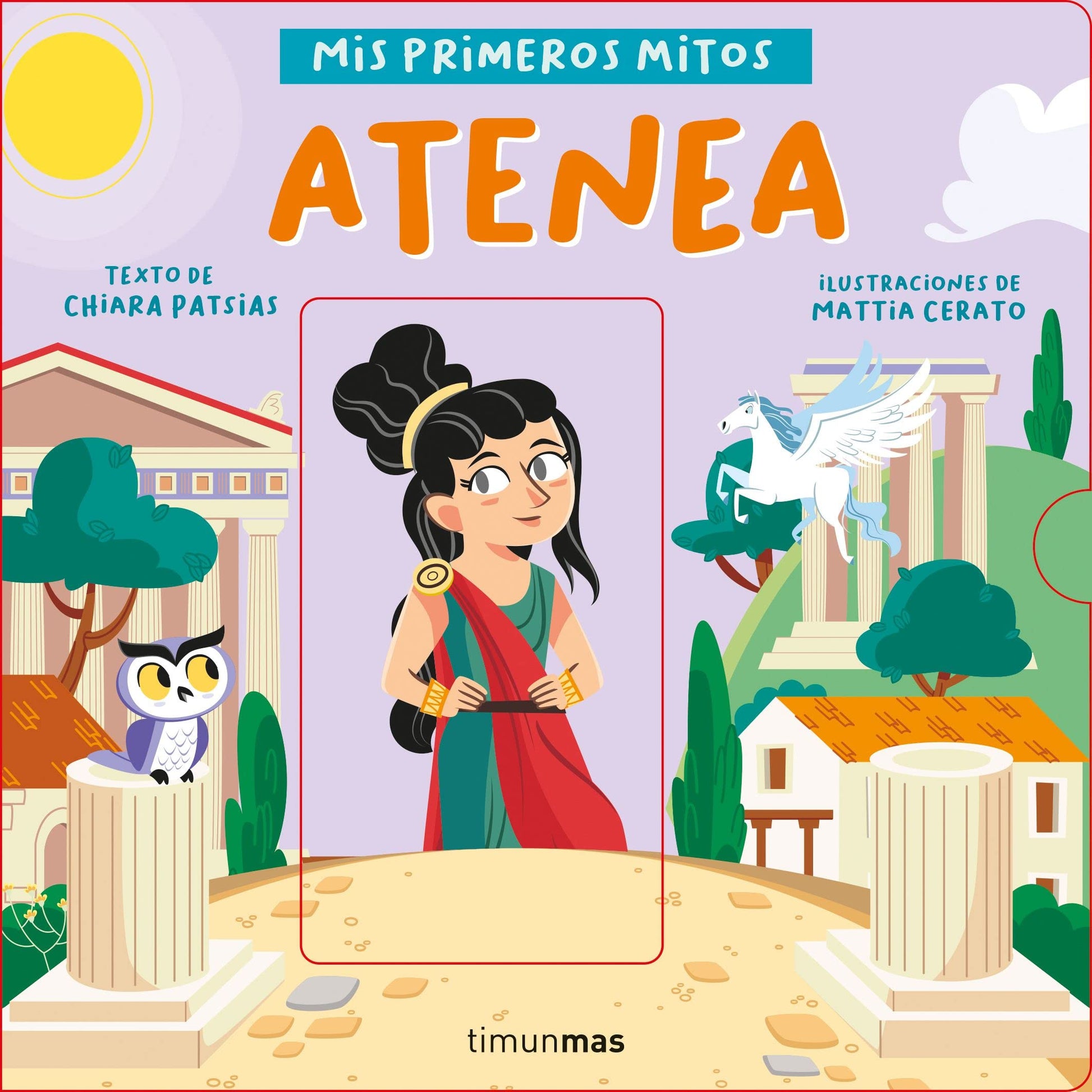 Libro: Atenea. Mis primeros mitos (Libros con mecanismos)