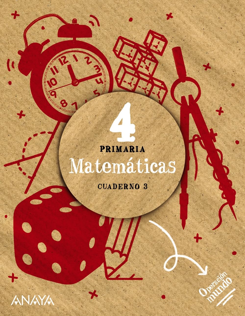 Libro: Matemáticas 4. Cuaderno 3. (Operación Mundo)