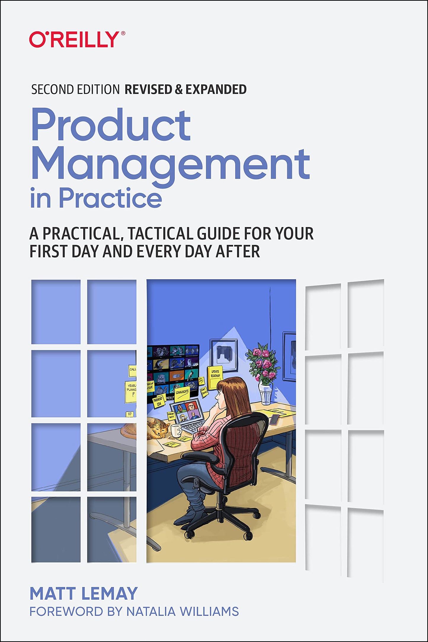 Libro: Product Management in Practice: A Practical, Tactical Guide for Your First Day and Every Day After