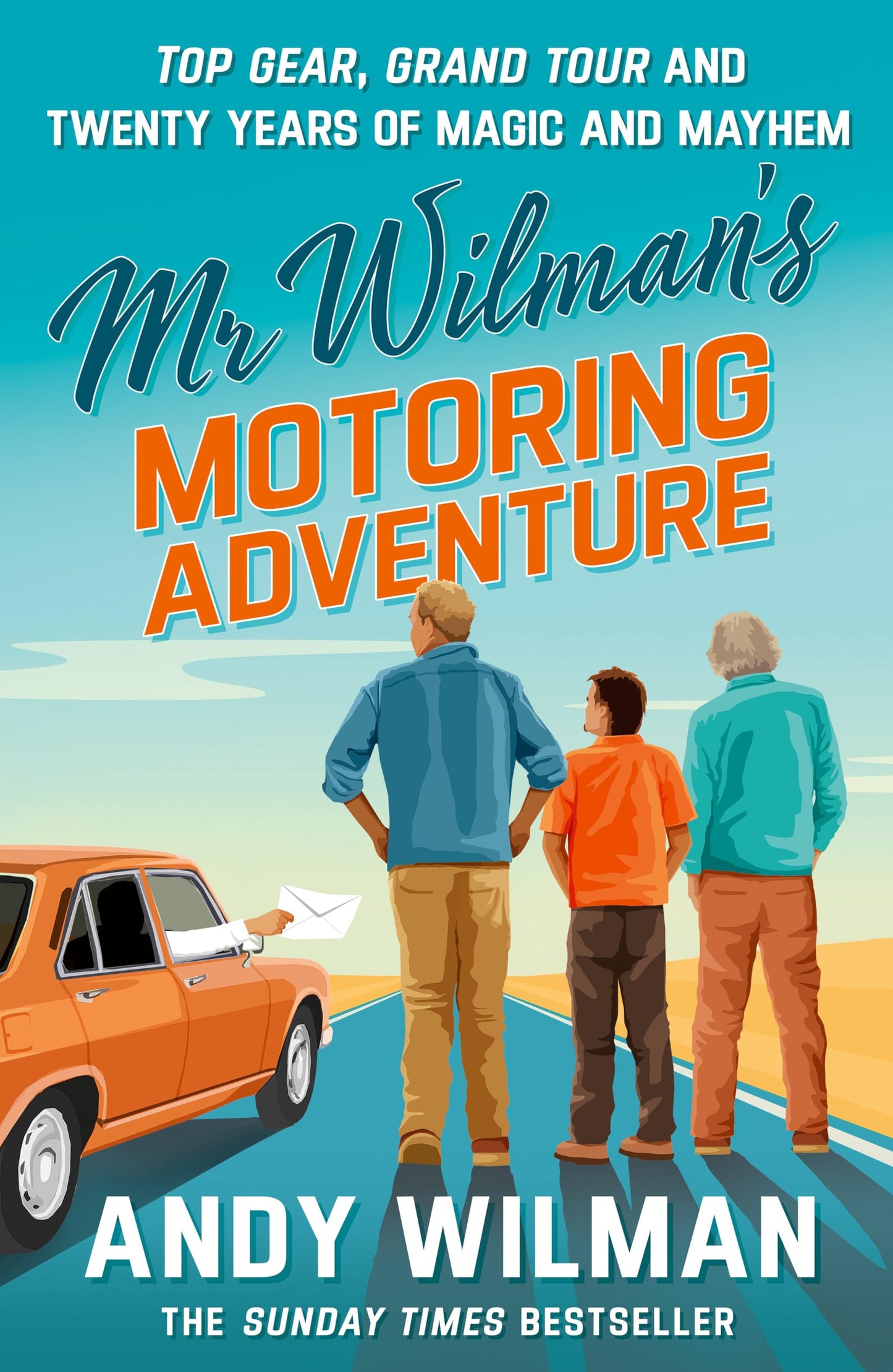 Libro: Mr Wilman’s Motoring Adventure: Top Gear, Grand Tour, Clarkson and Me