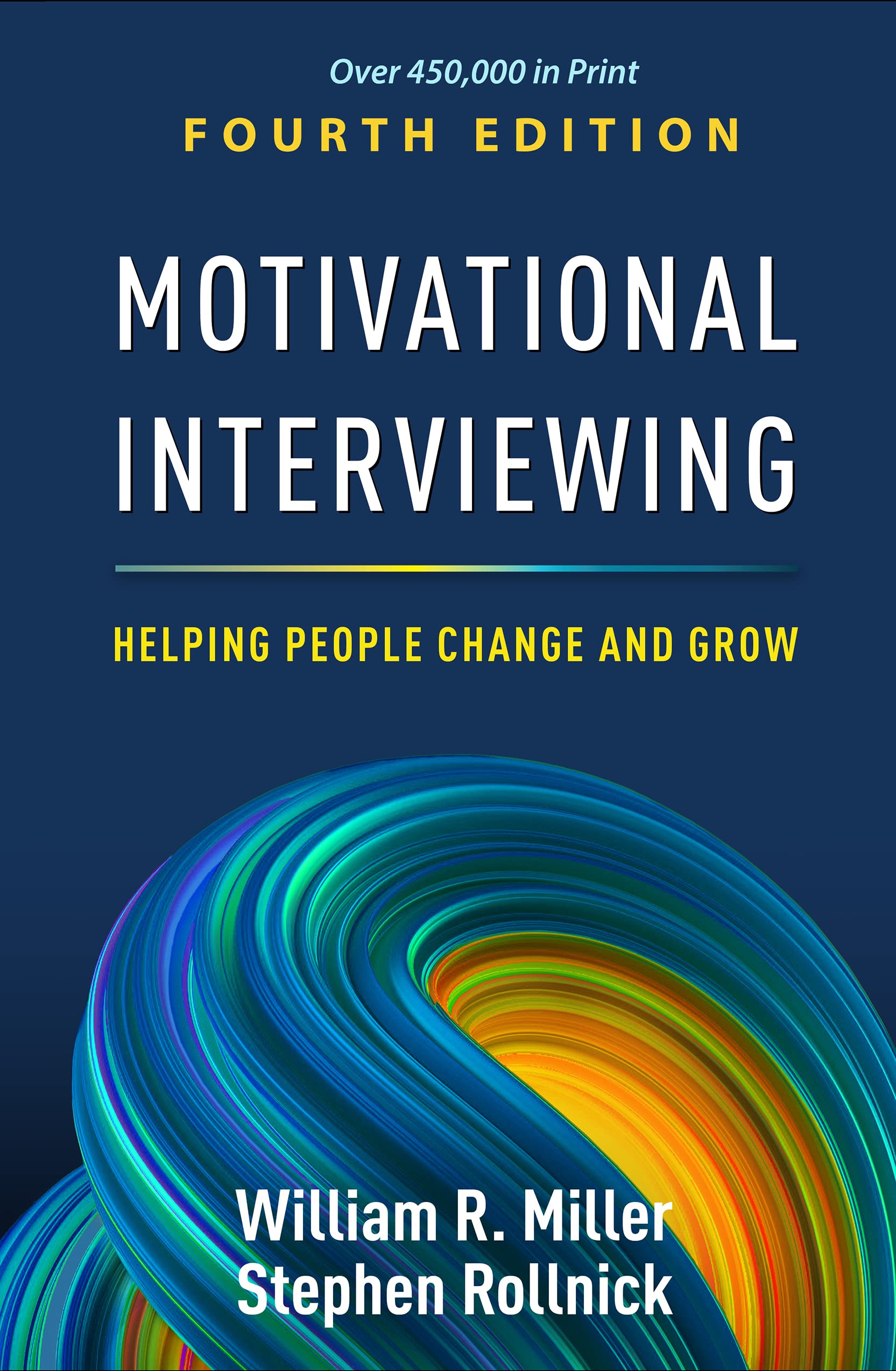 Libro: Motivational Interviewing: Helping People Change and Grow (Applications of Motivational Interviewing Series)
