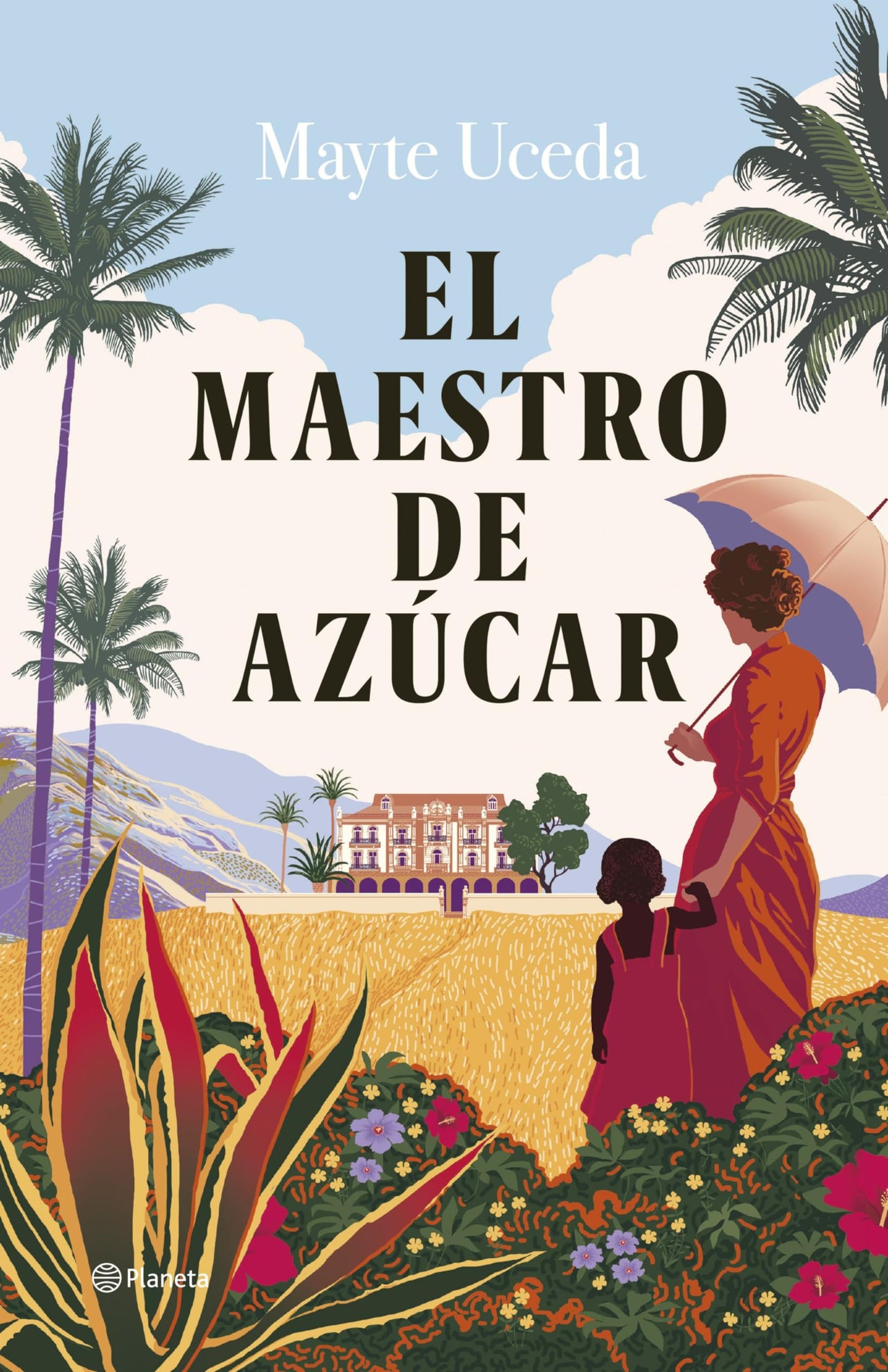Libro: El maestro de azúcar (Autores Españoles e Iberoamericanos)