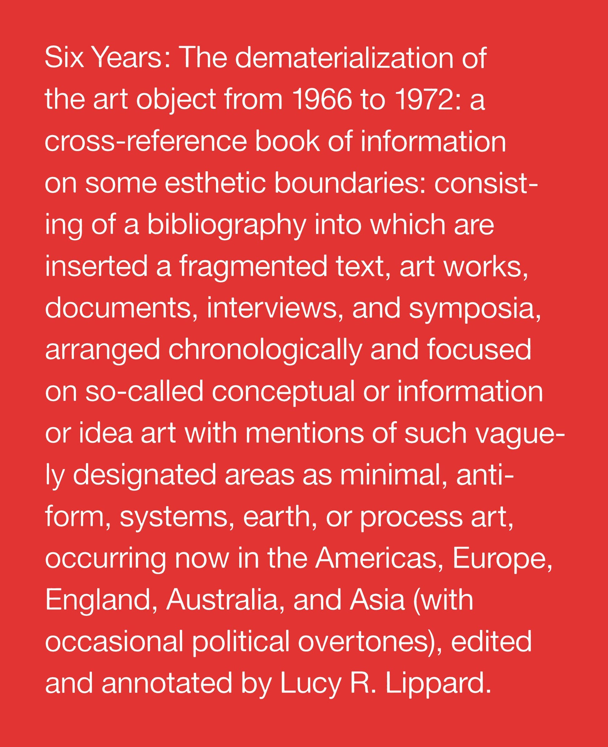 Libro: Six Years: The Dematerialization of the Art Object from 1966 to 1972
