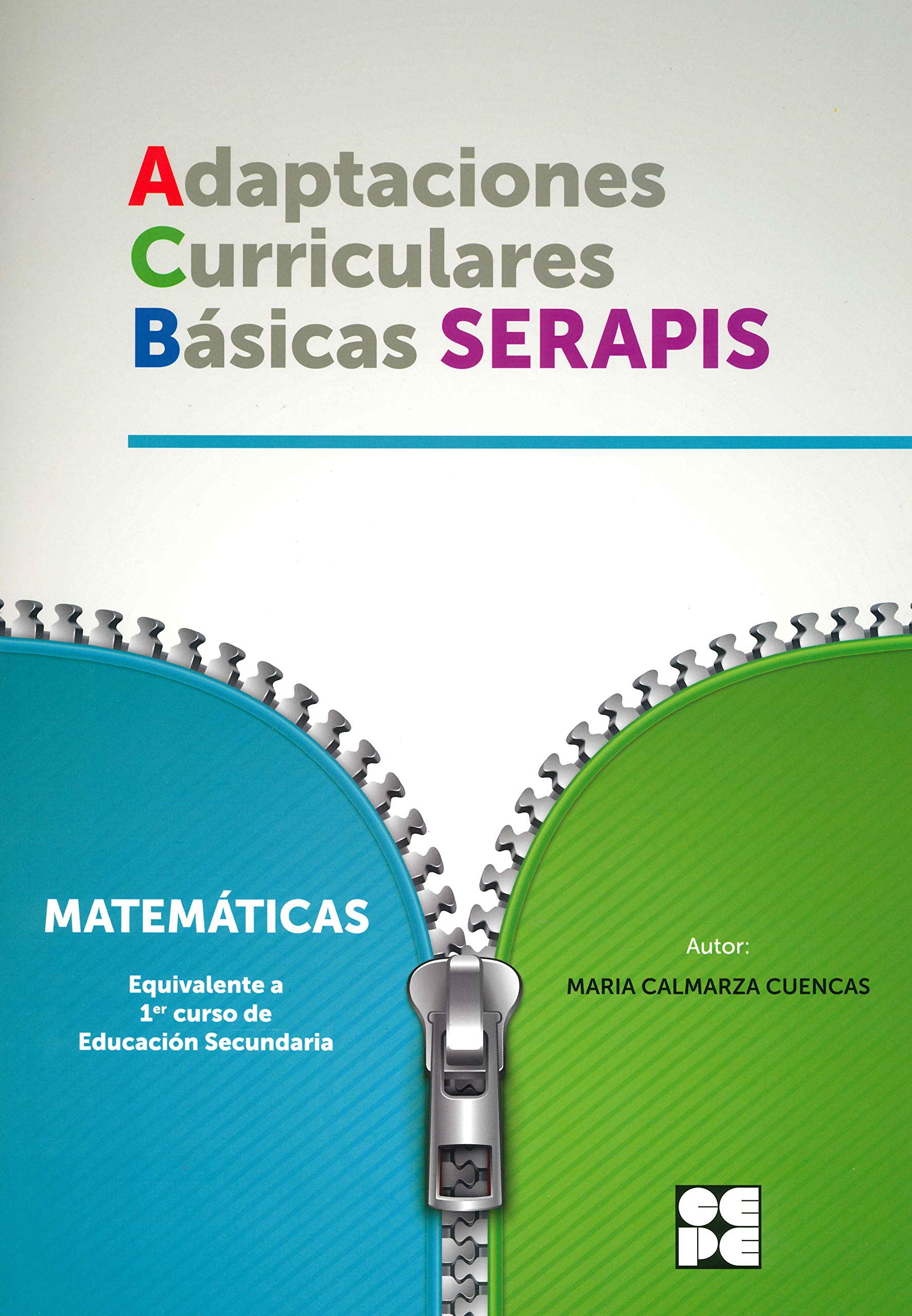 Libro: Matematicas 1ESO - Adaptaciones Curriculares Básicas Serapis: 1S