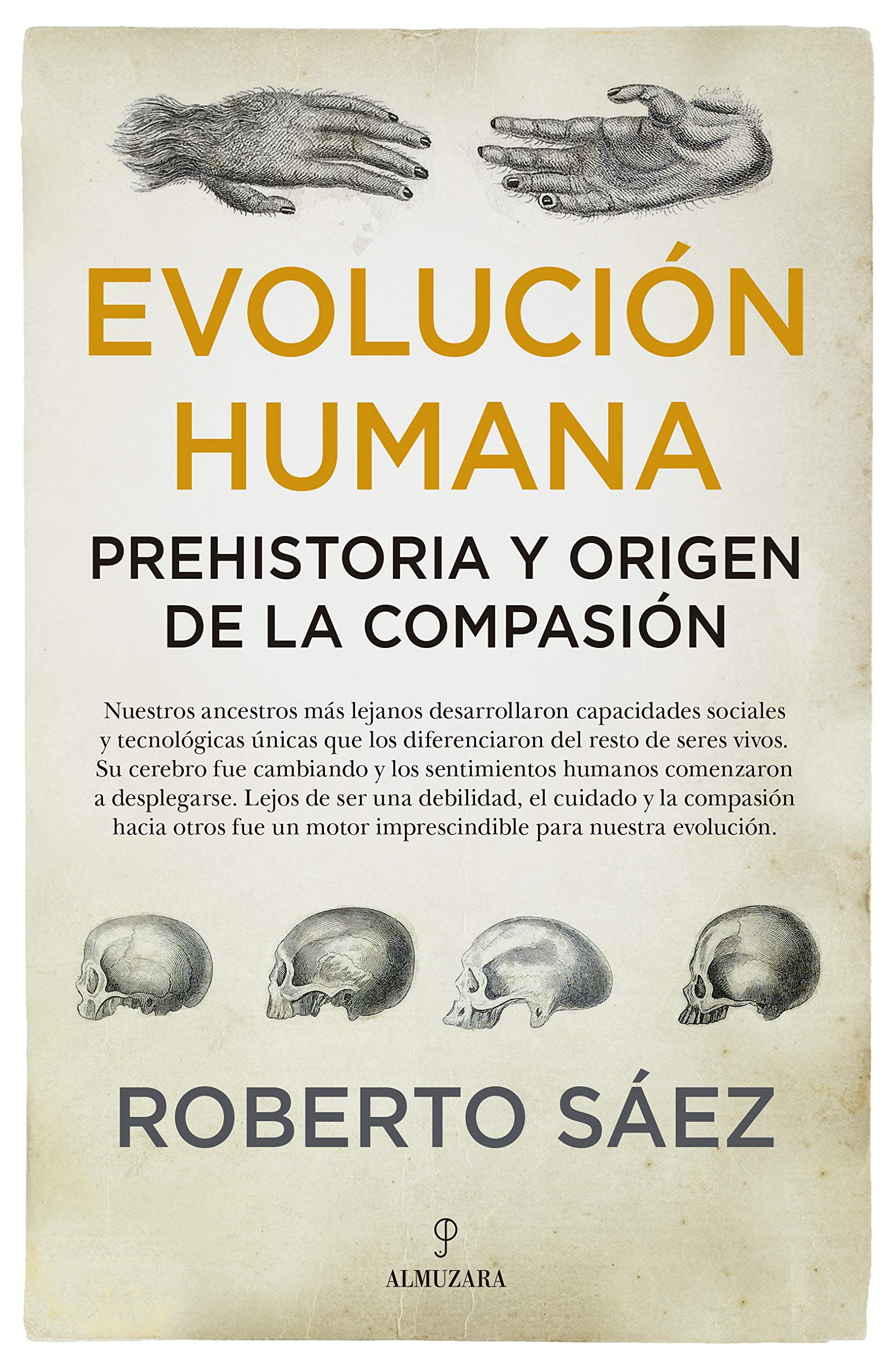 Libro: Evolución humana: Prehistoria y origen de la compasión