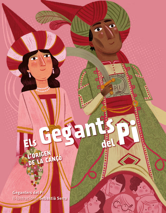 Els Gegants del Pi. L'origen de la cançó (FIGURES DE FESTA)