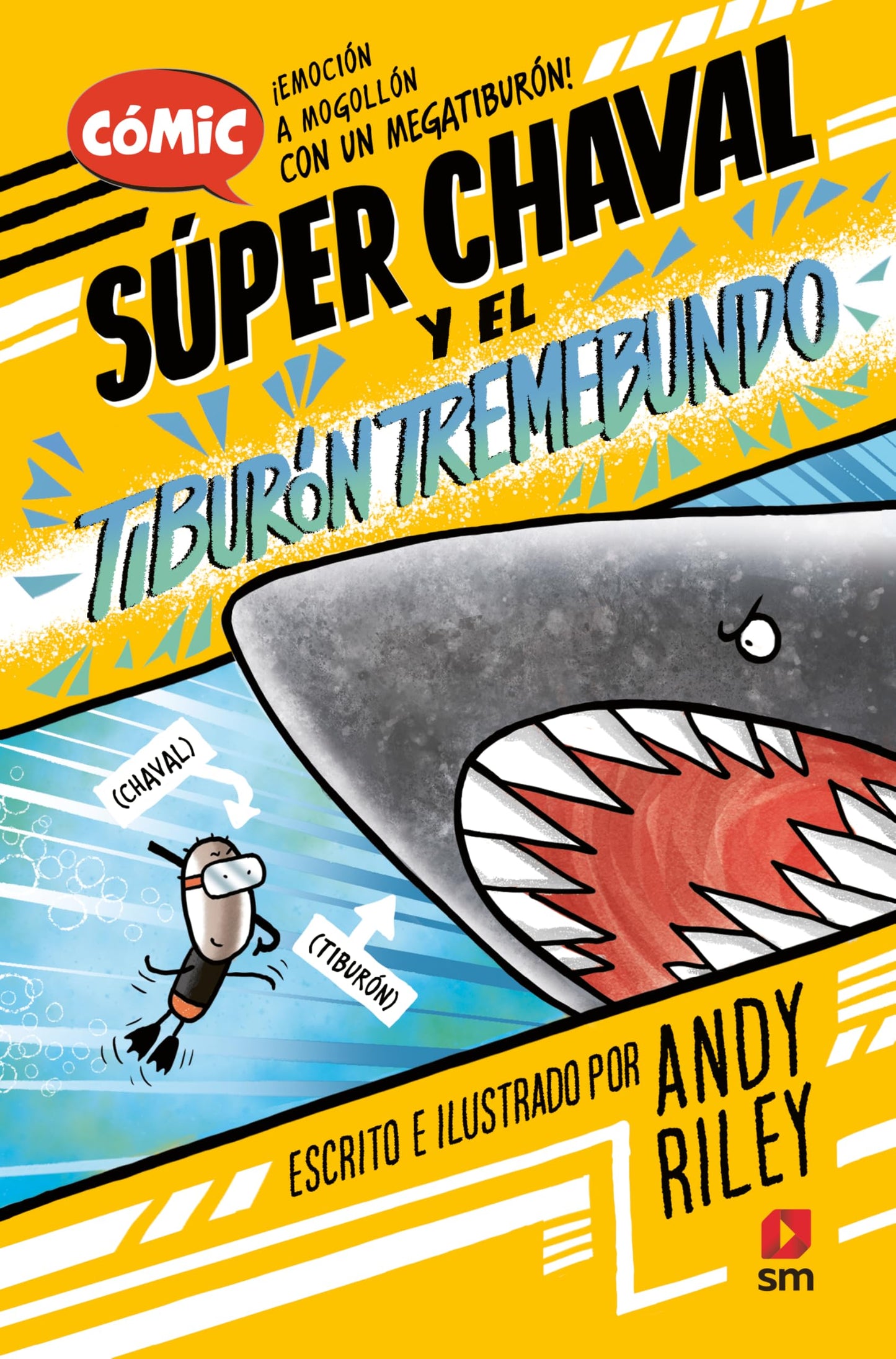 Libro: El tiburón tremebundo: 3 (Súper Chaval)