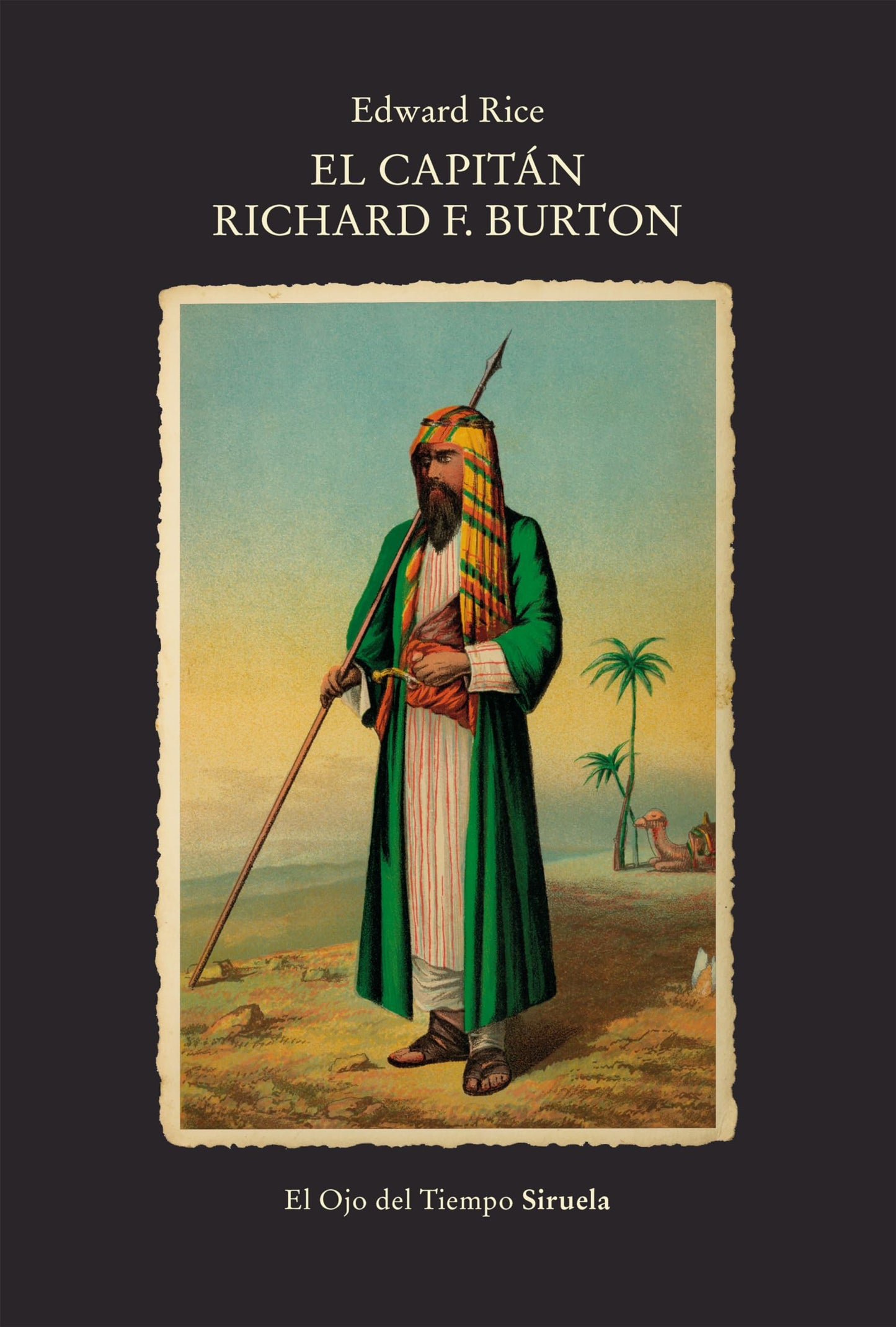 Libro: El capitán Richard F. Burton: 147 (El Ojo del Tiempo)