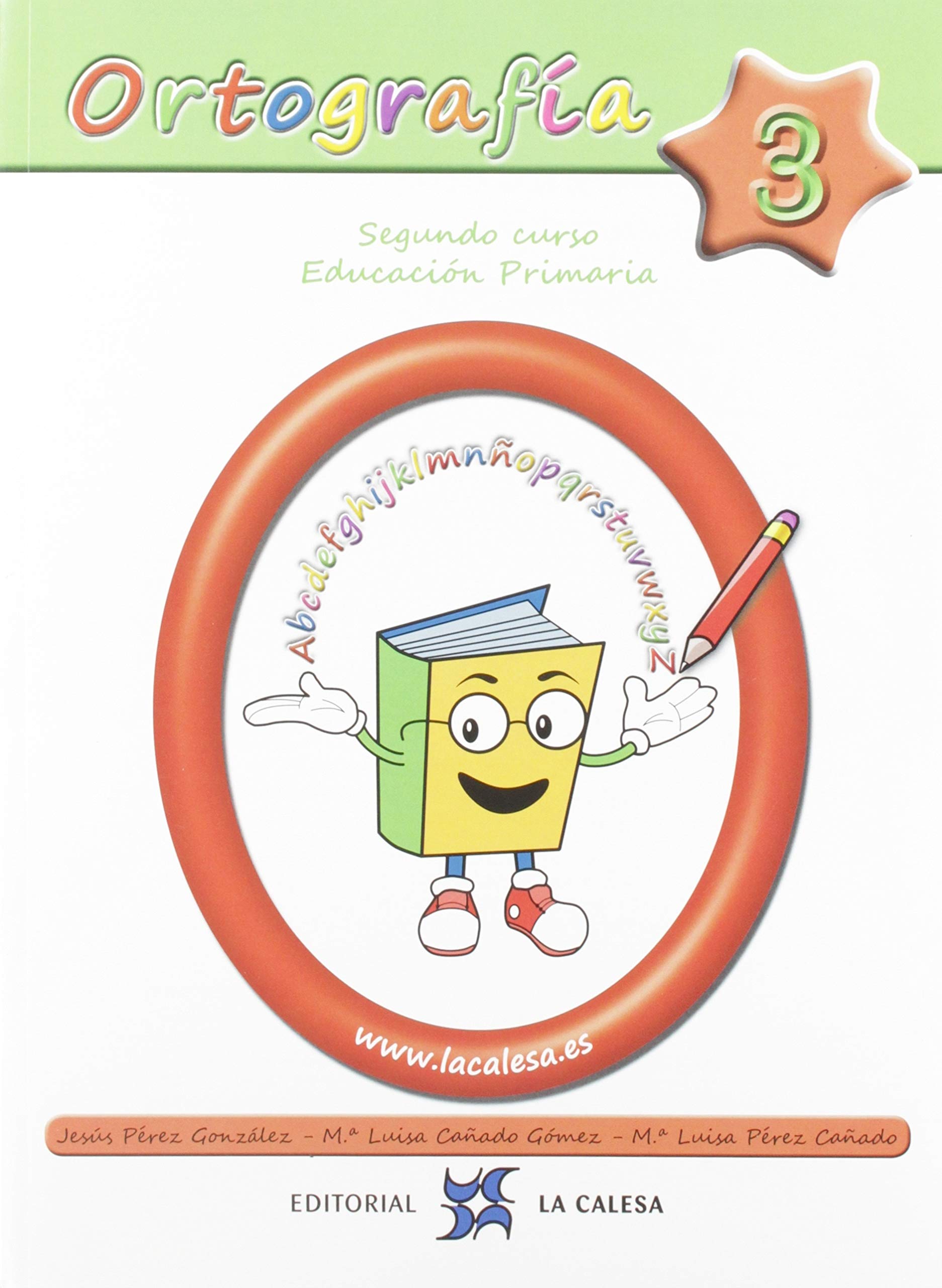 Libro: ORTOGRAFÍA 2020 - 3 (ORTOGRAFIA PRIMARIA)