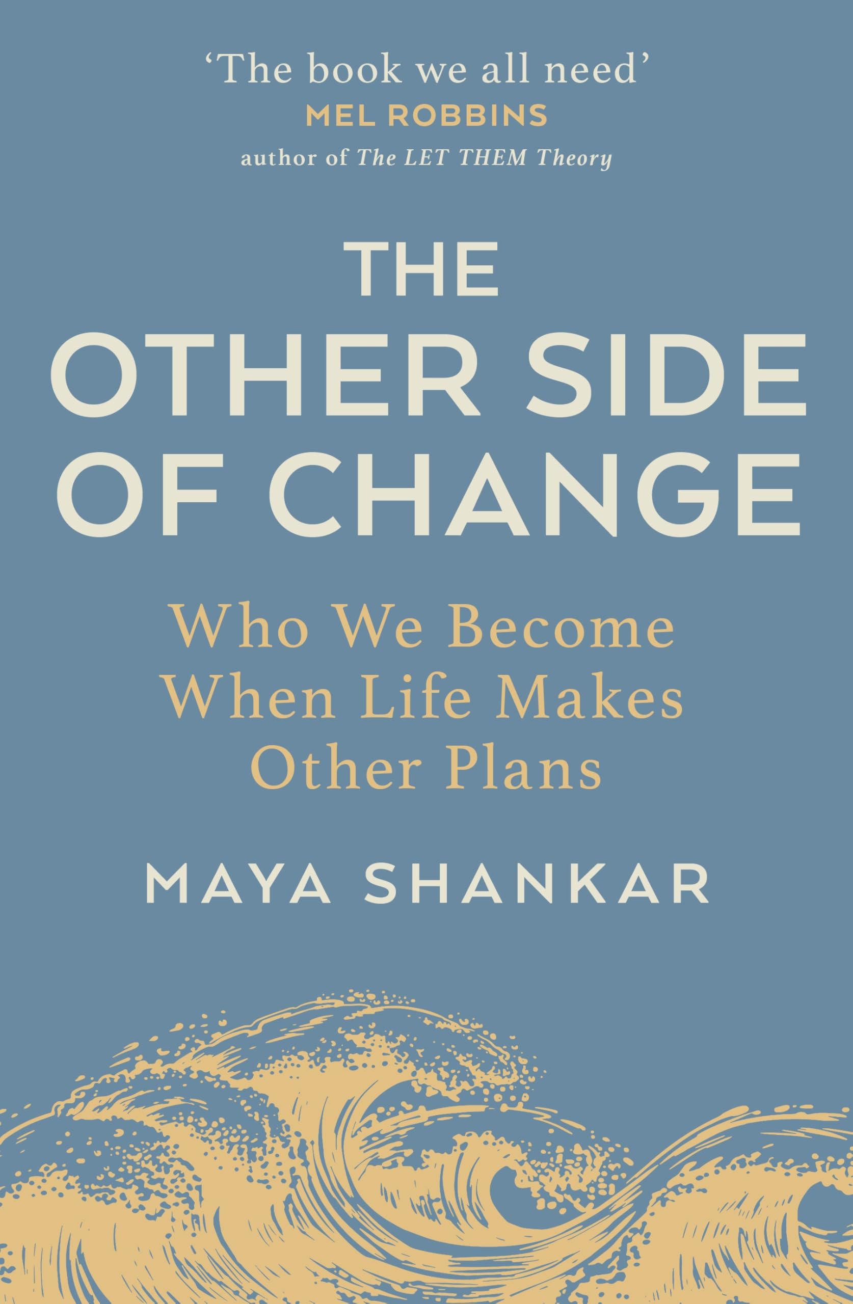 Libro: The Other Side of Change: The Inspiring Bestseller on Finding Strength and Happiness in Adversity