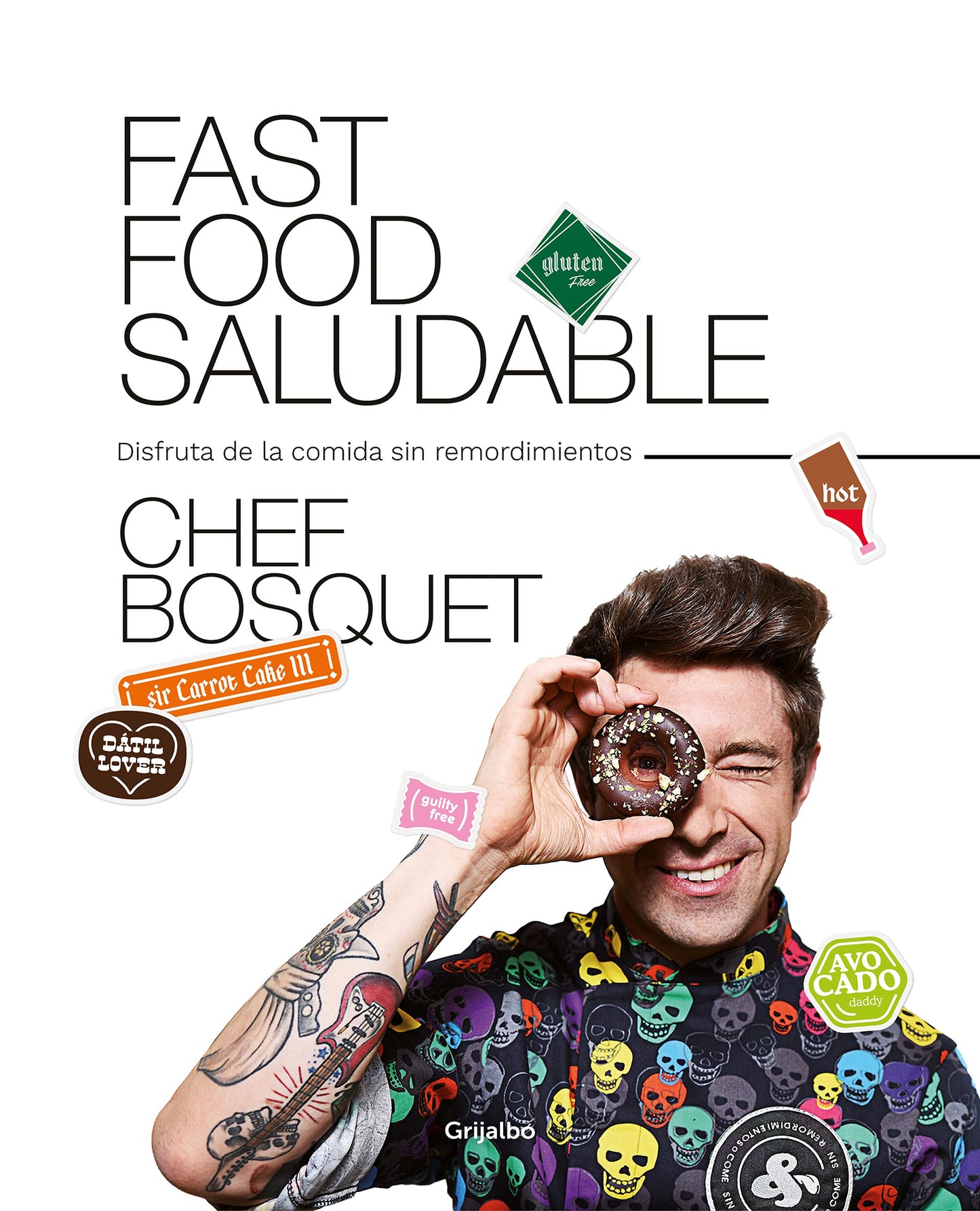 Libro: Fast food saludable: Disfruta de la comida sin remordimientos (Cocina saludable)