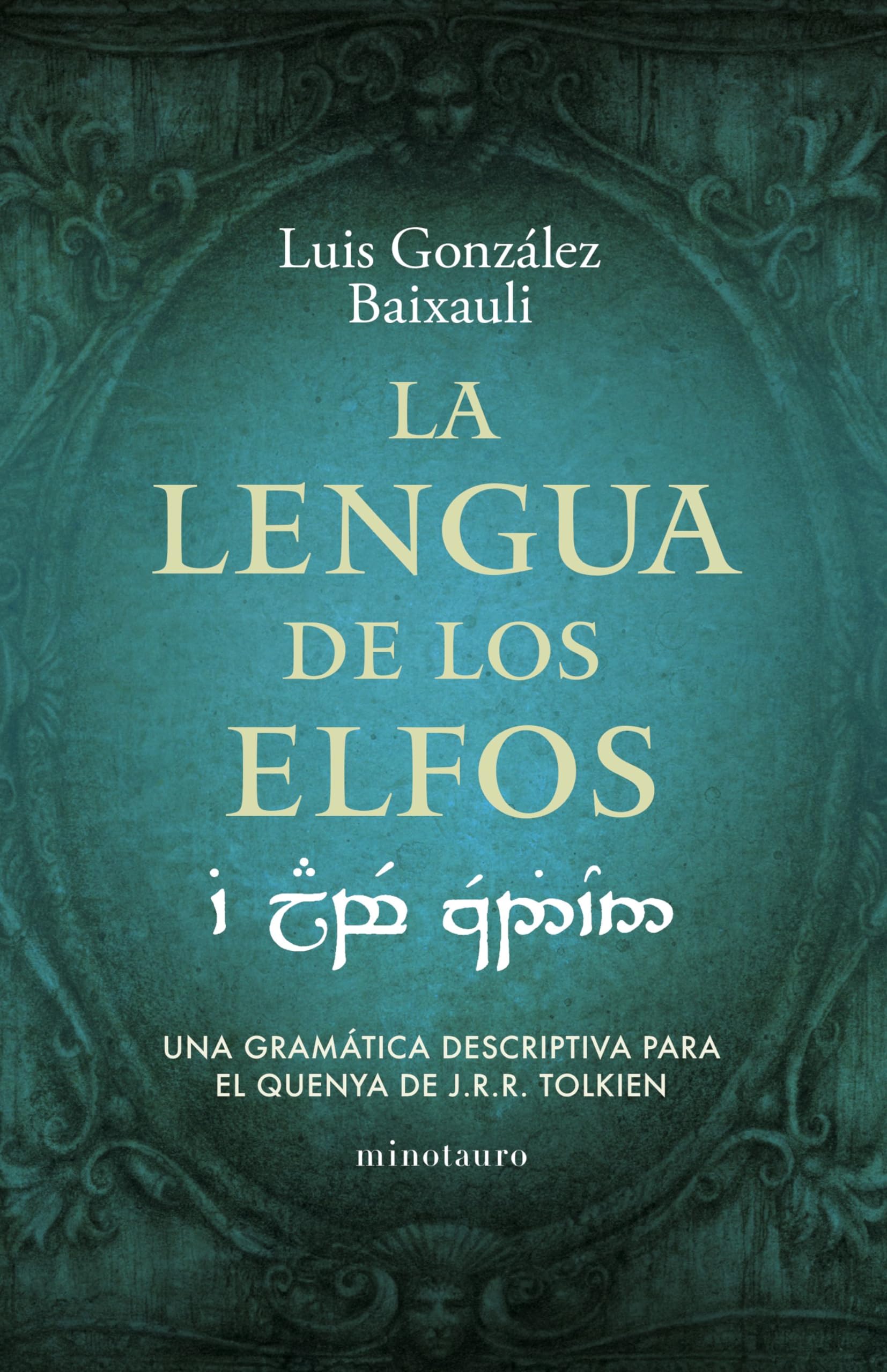 Libro: La lengua de los elfos (Biblioteca J. R. R. Tolkien)