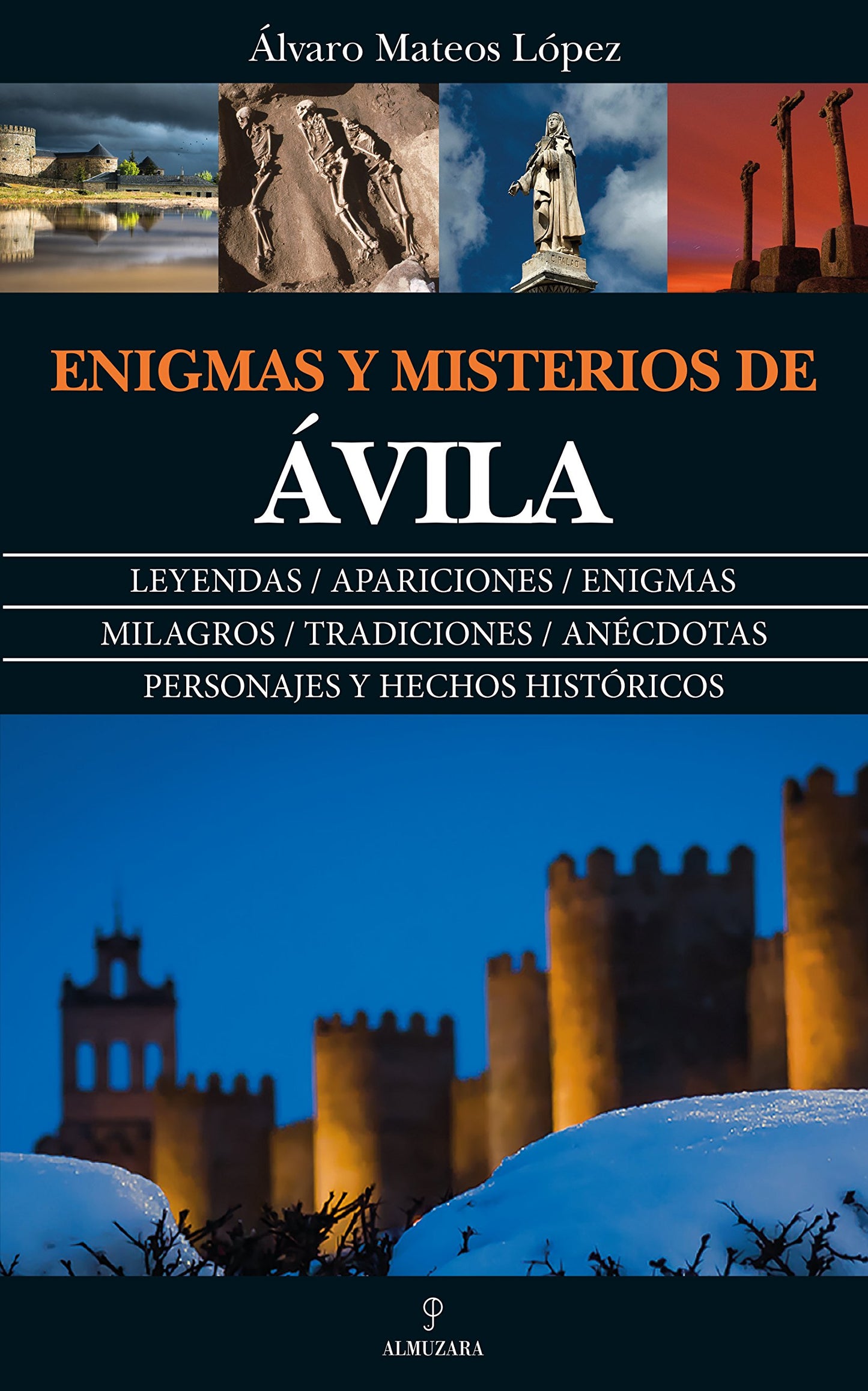Libro: Enigmas y Misterios de Ávila