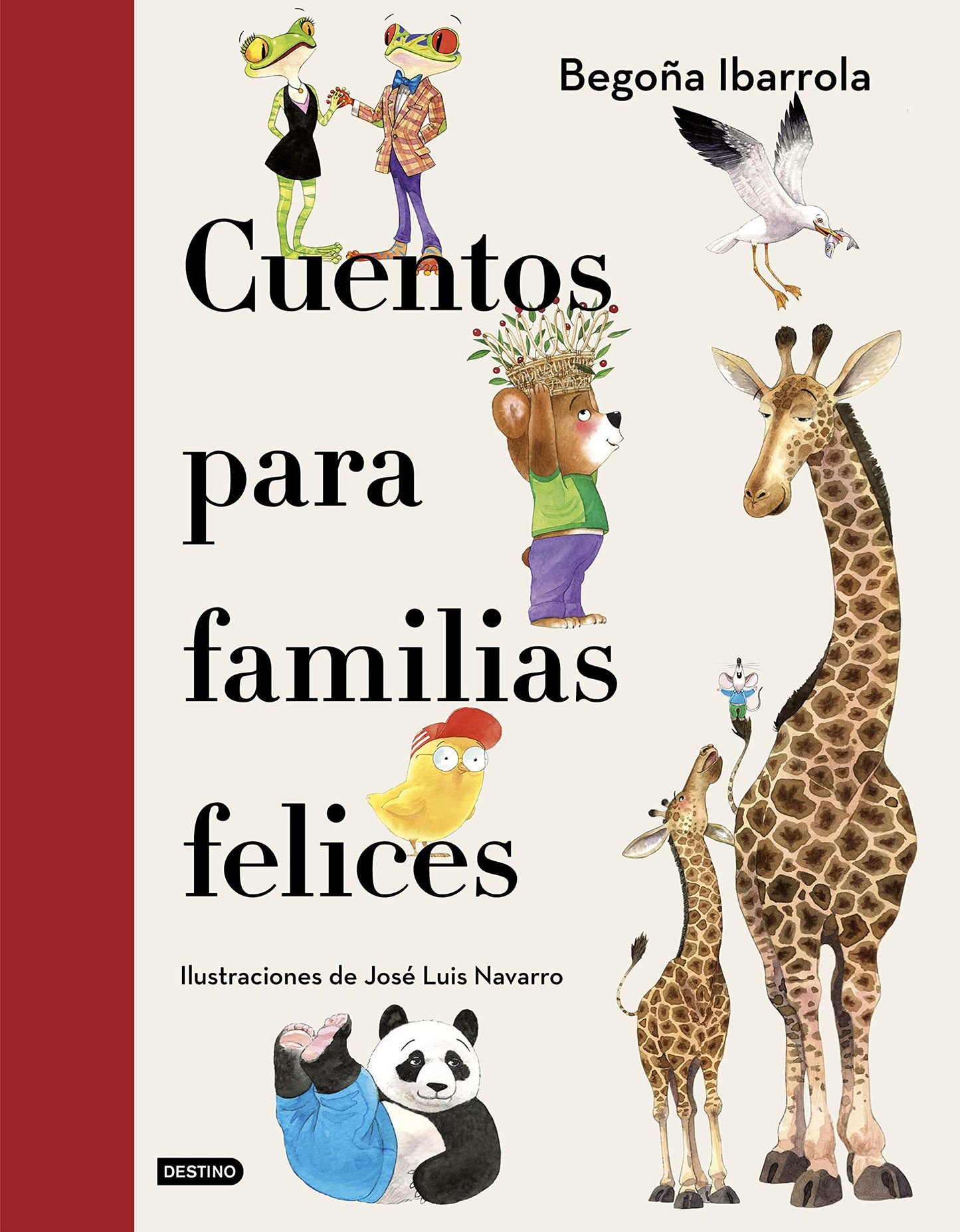 Libro: Cuentos para familias felices (Destino. Fuera de colección)