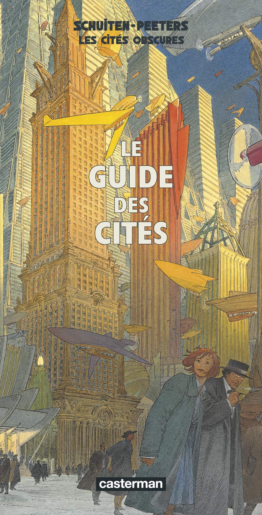 Libro: Les Cités obscures - Le Guide des cités
