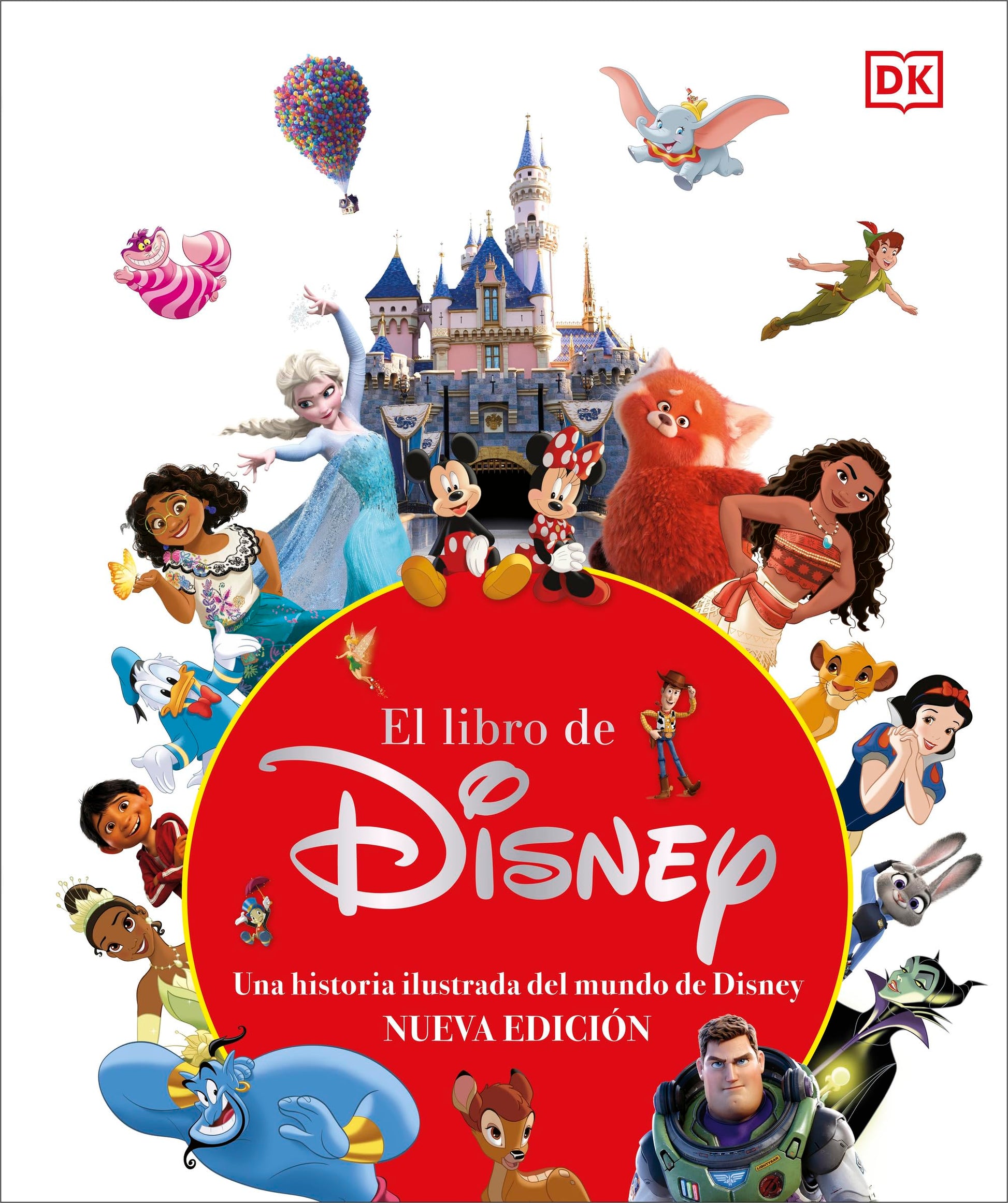 Libro: El libro de Disney (nueva edición): Una historia ilustrada del mundo de Disney
