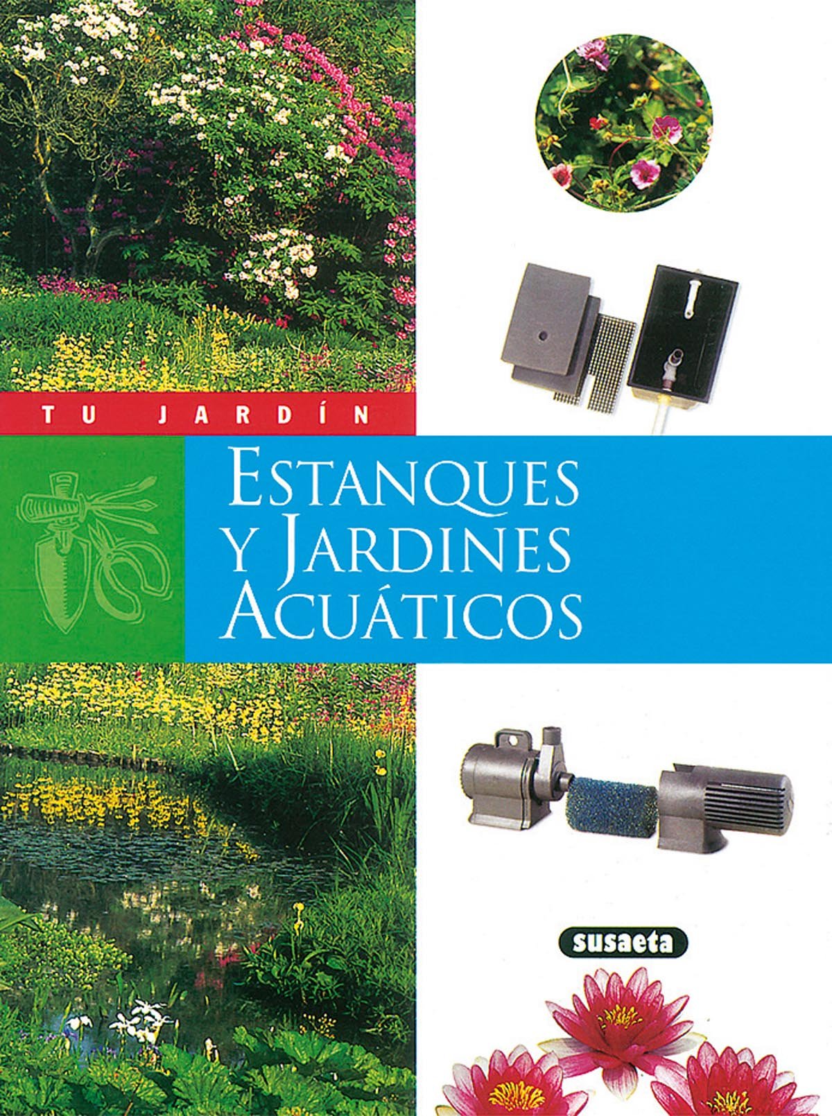 Libro: Estanques y jardines acuáticos