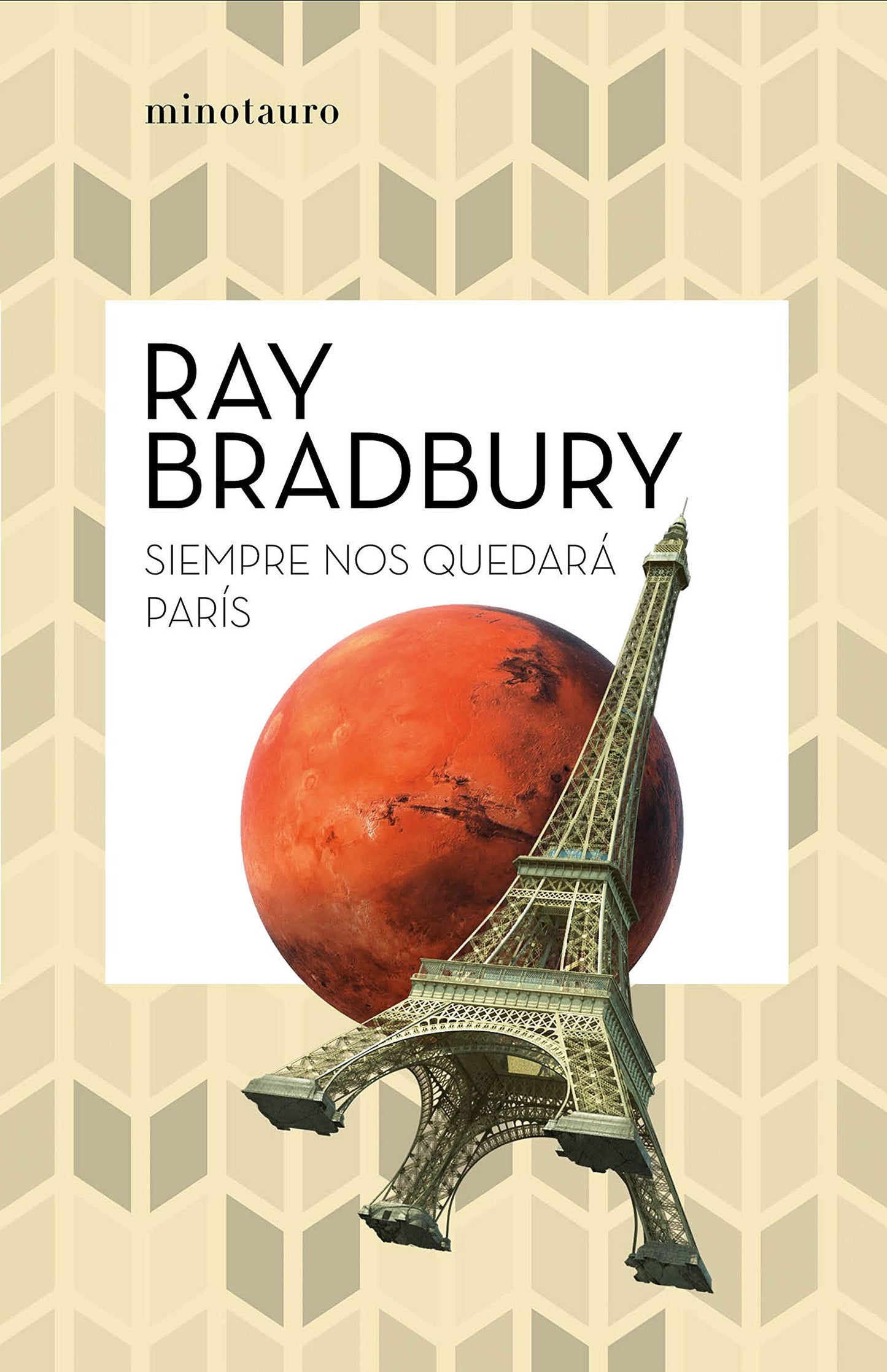 Libro: Siempre nos quedará París (Biblioteca Ray Bradbury)