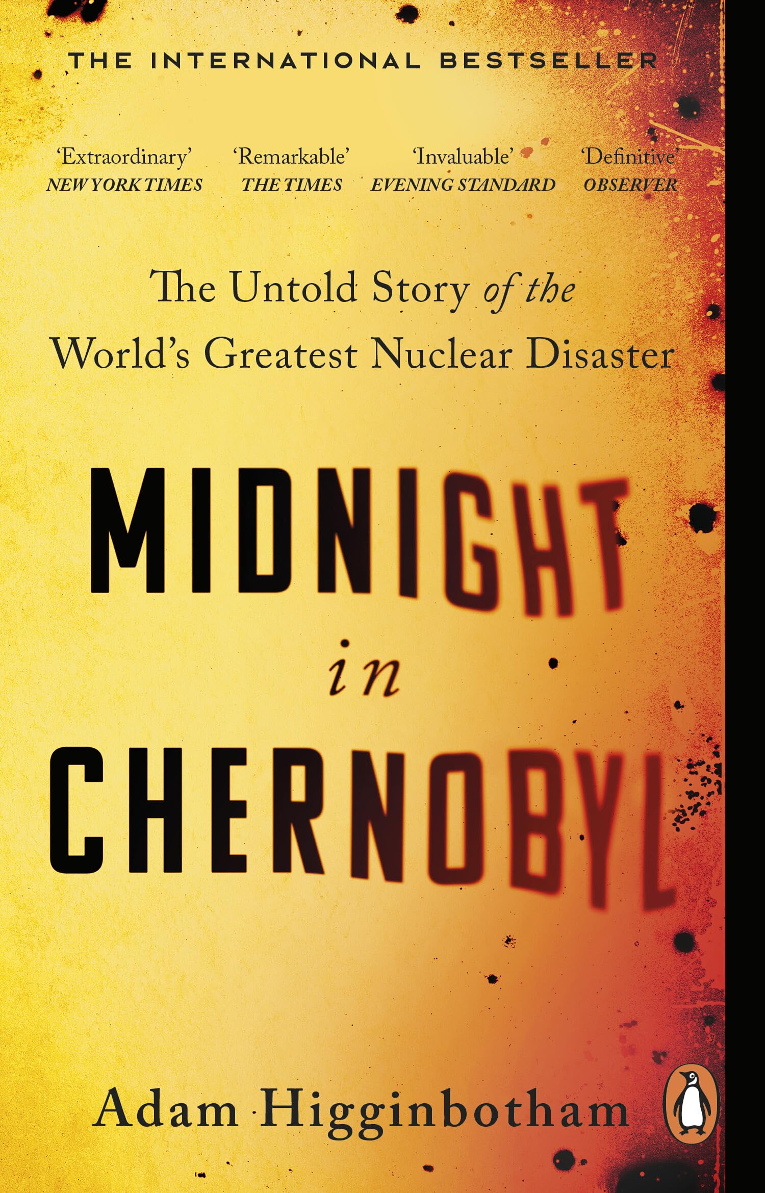 Libro: Midnight in Chernobyl: The Untold Story of the World's Greatest Nuclear Disaster