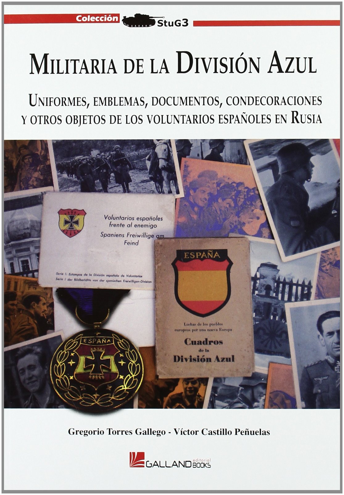 Libro: Militaria de la division azul (Stug3 (galland Books))