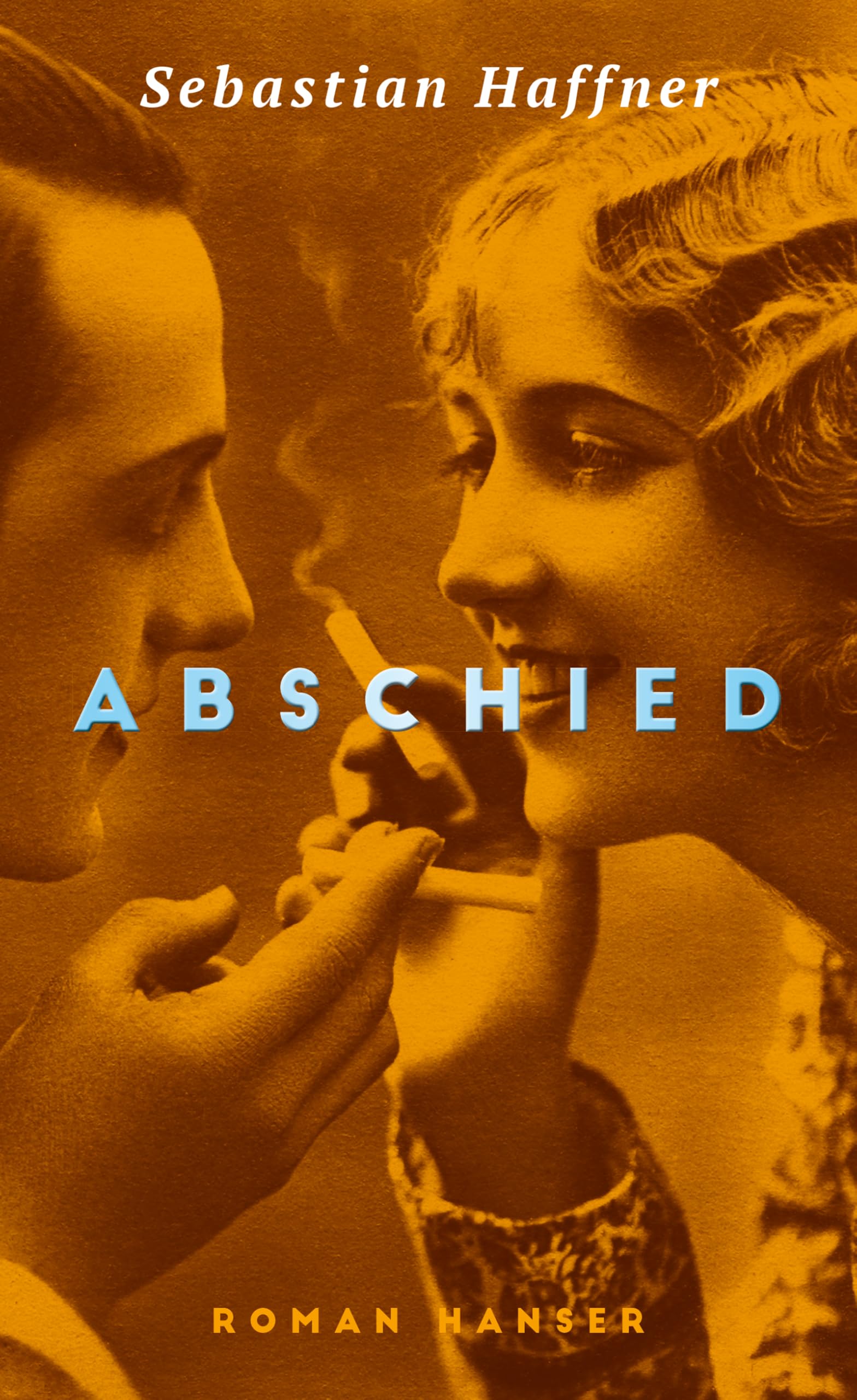 Libro: Abschied: Roman. Mit einem Nachwort von Volker Weidermann