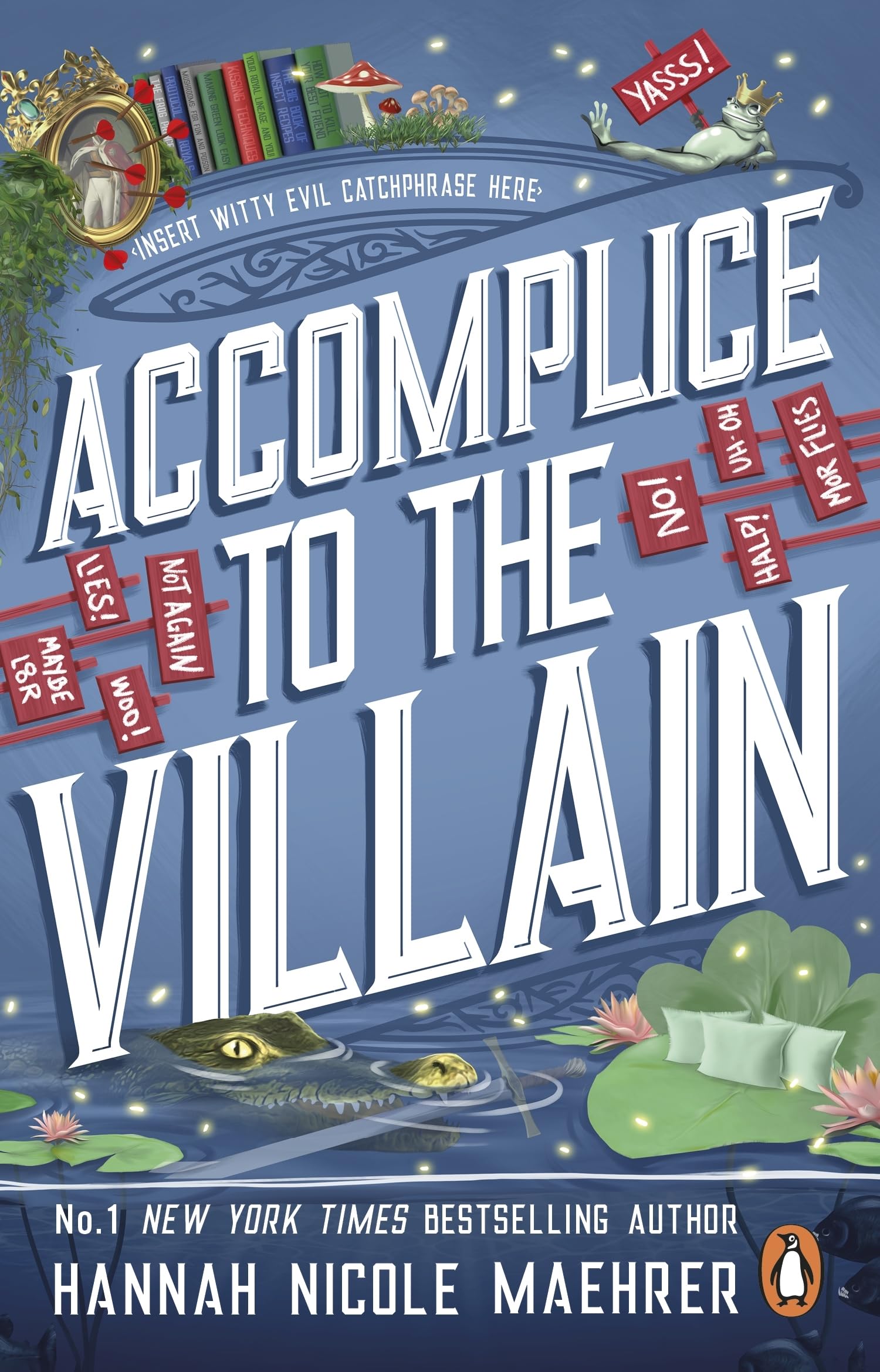 Libro: Accomplice to the Villain (Assistant to the Villain, 3)