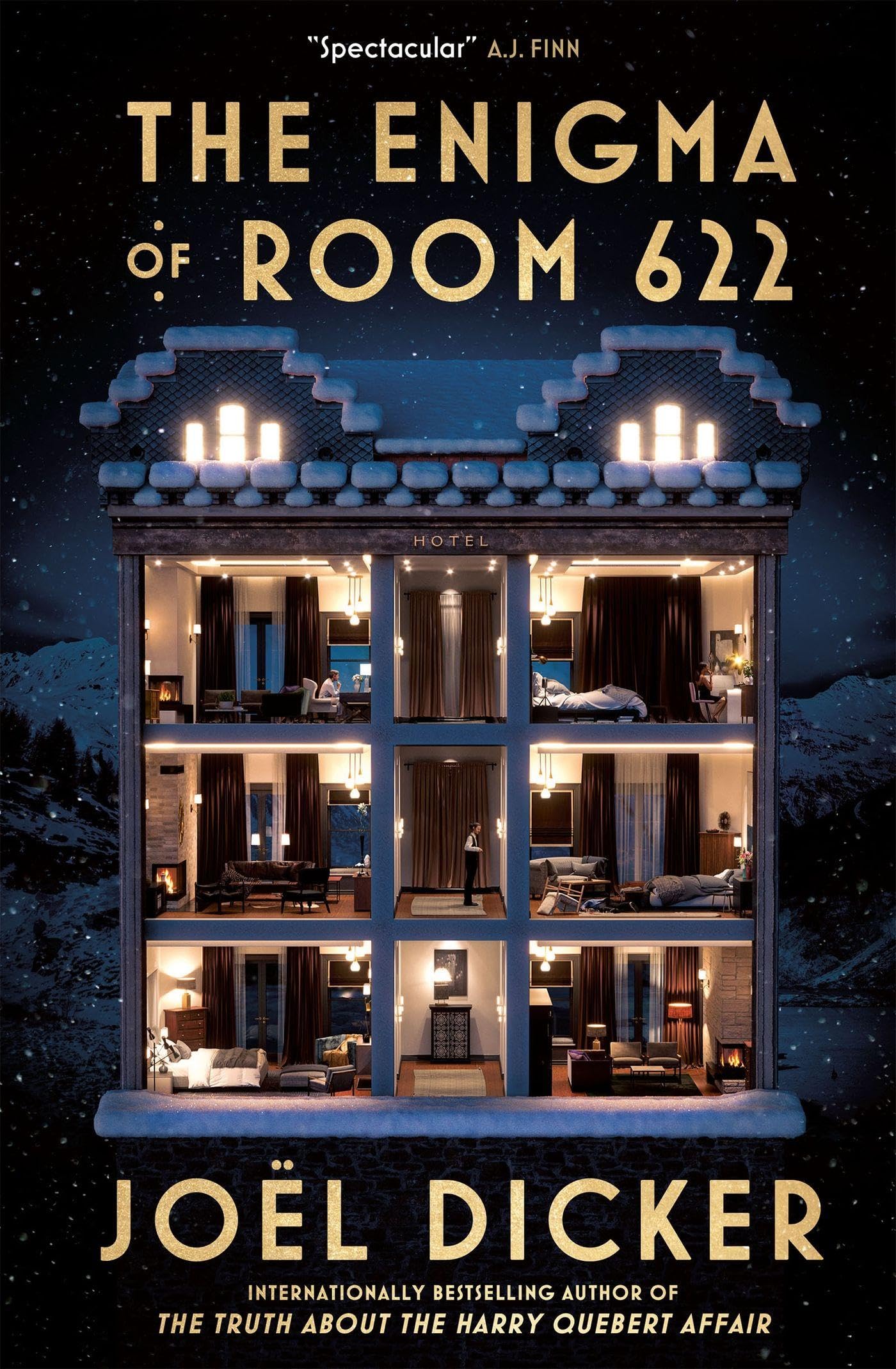 The Enigma of Room 622: Joël Dicker