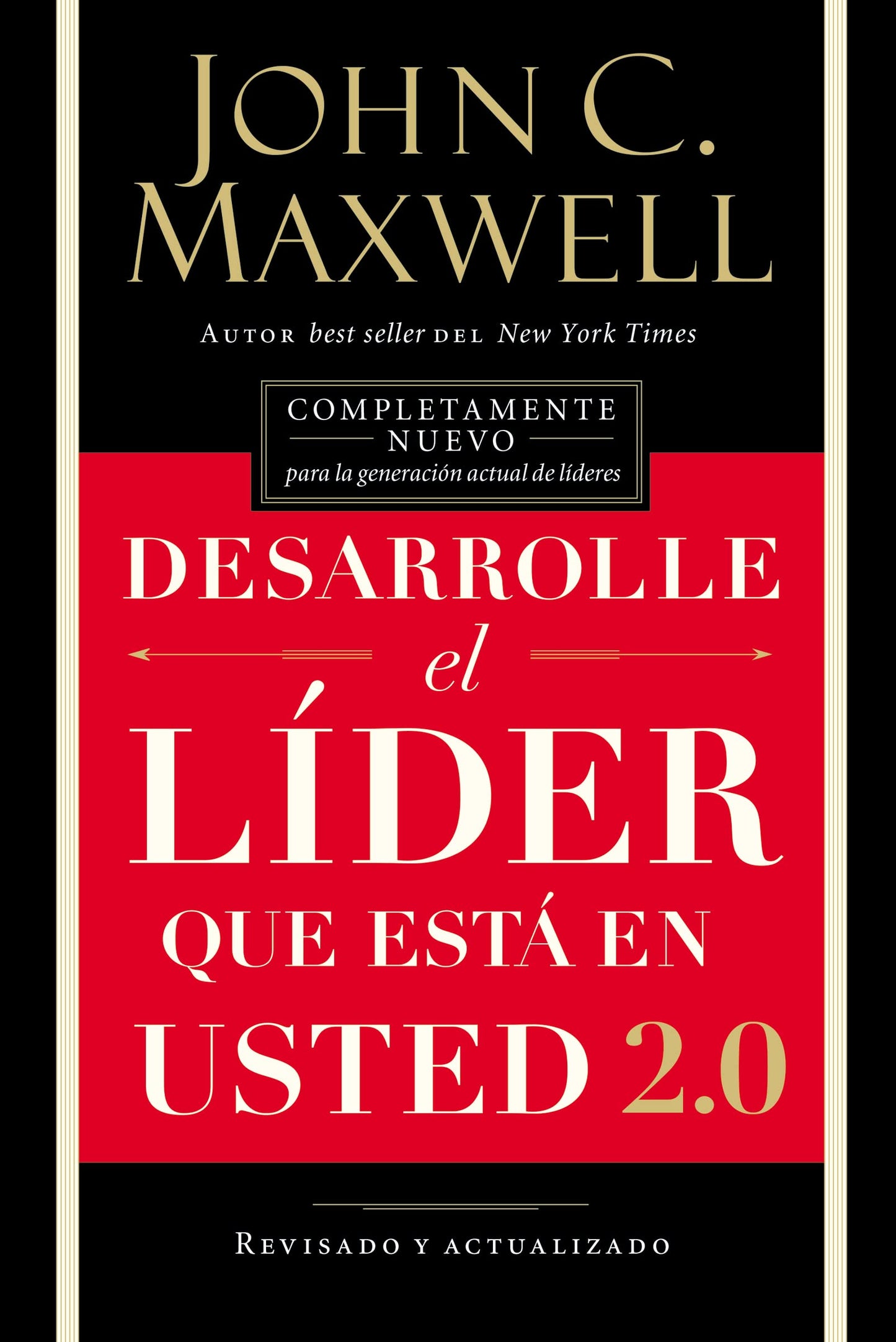 Libro: Desarrolle el líder que está en usted 2.0 (Spanish Edition)