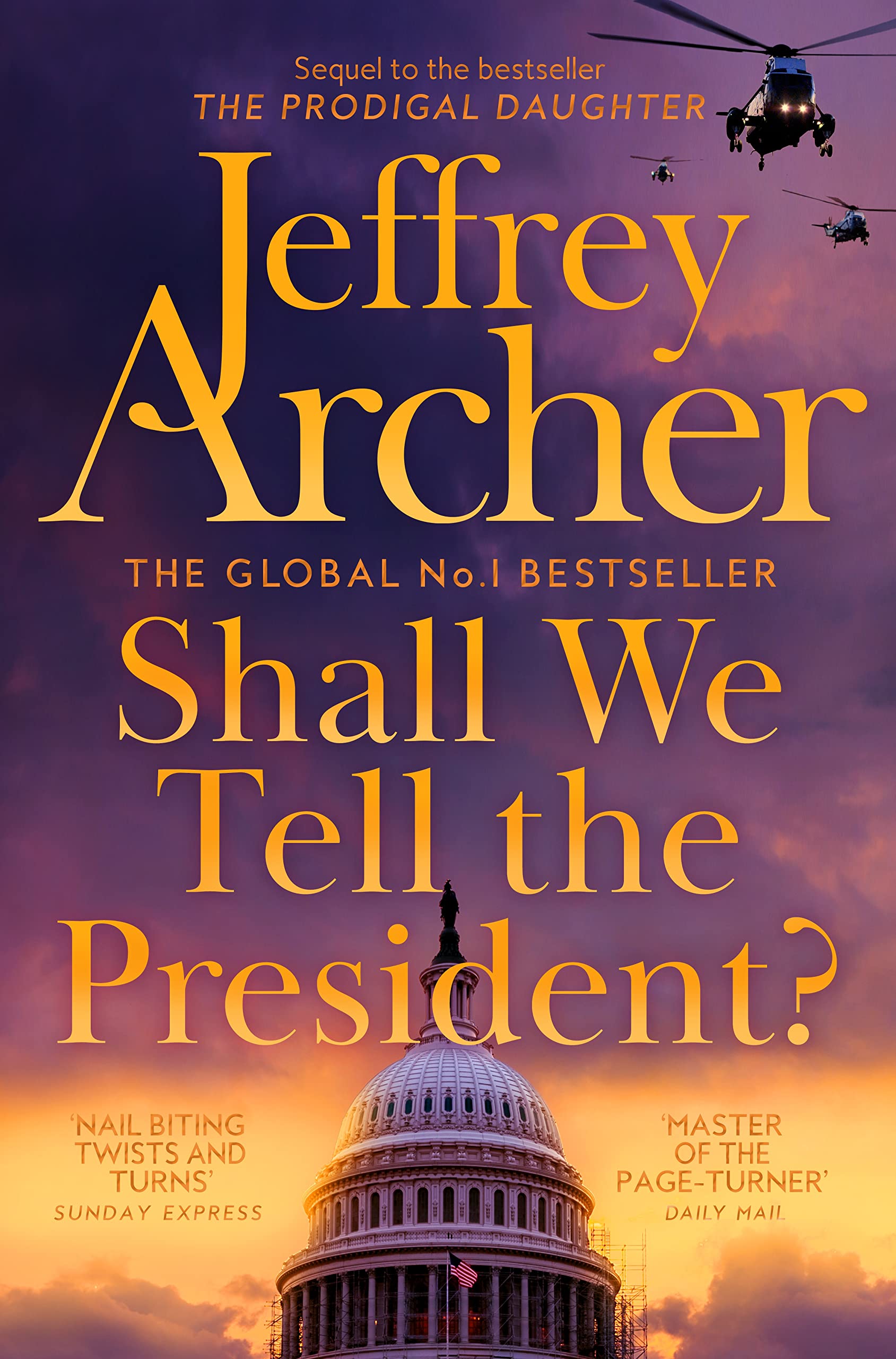 Libro: Shall We Tell the President? (Kane and Abel series)