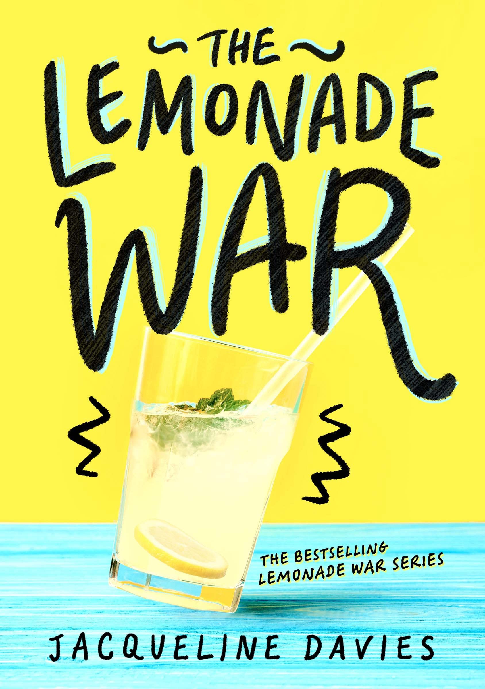 The Lemonade War: 1 (The Lemonade War Series, 1)