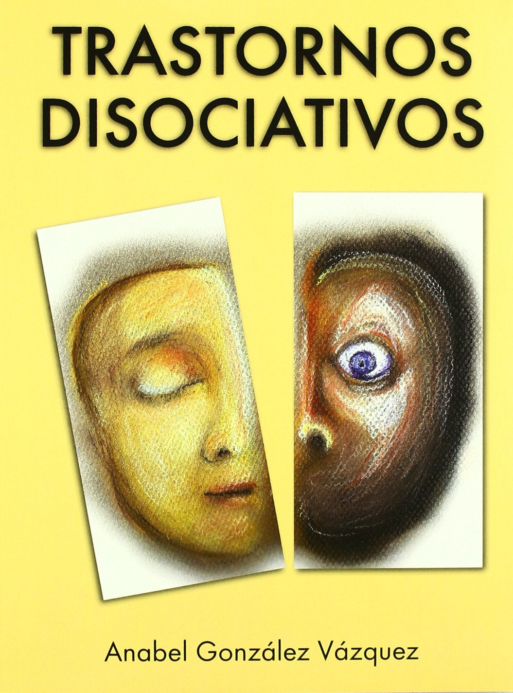 Libro: Trastornos Disociativos (LIBROS DE PSICOLOGIA)
