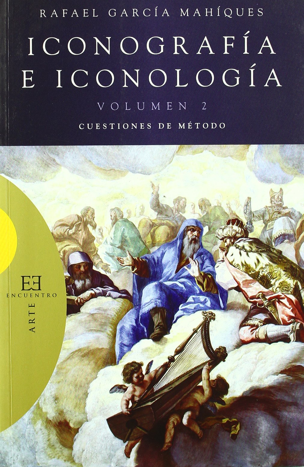 Libro: Iconografía e iconología / 2: Cuestiones de método (Spanish Edition)