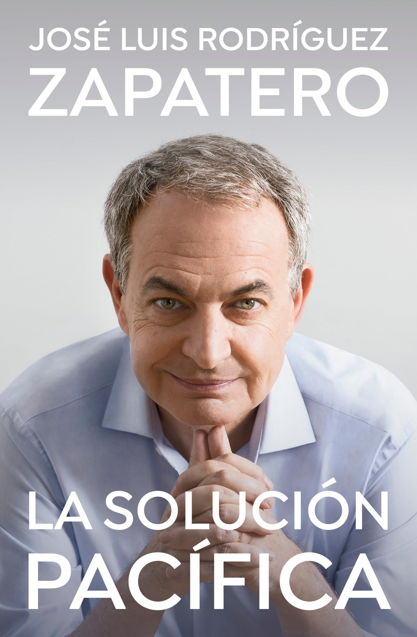 Libro: La solución pacífica / The Peaceful Solution (Spanish Edition)