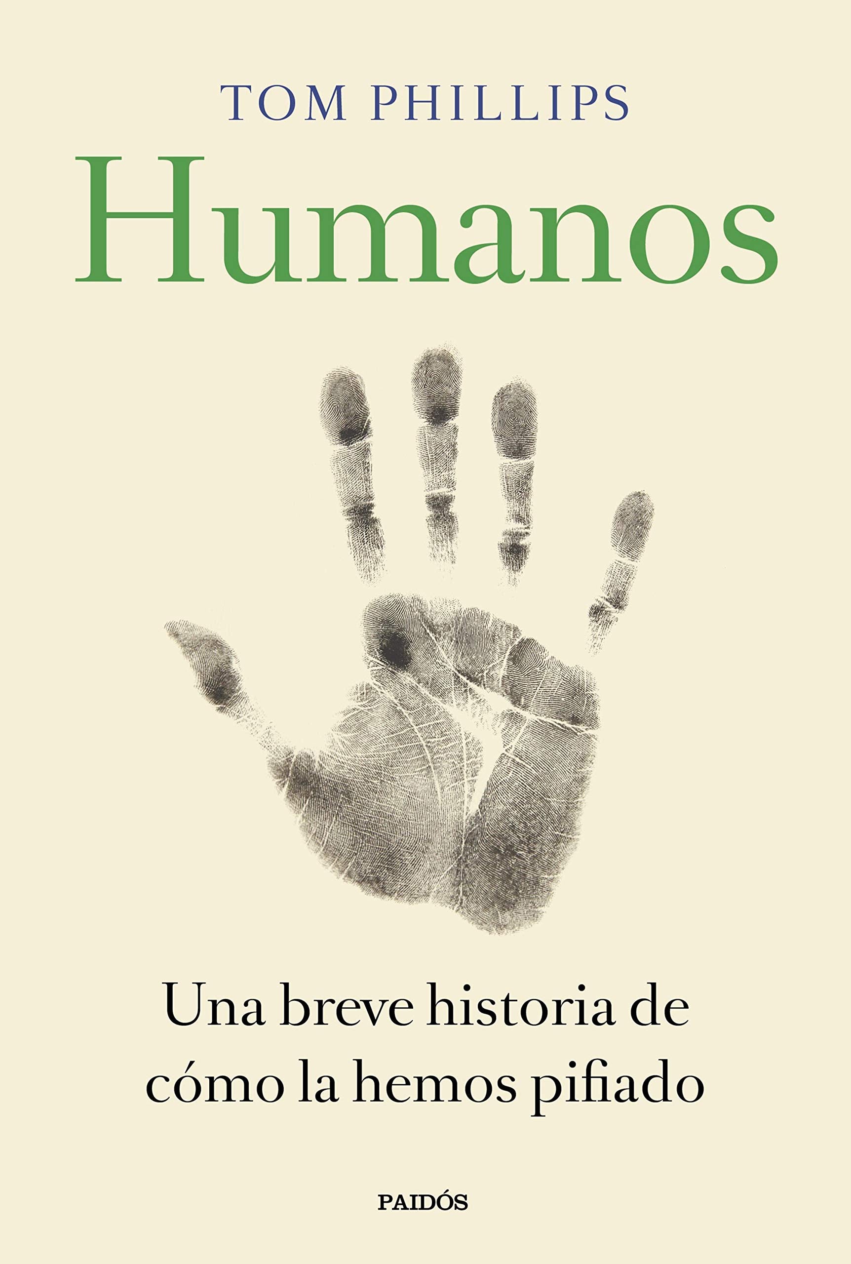 Libro: Humanos: Una breve historia de cómo la hemos pifiado (Contextos)
