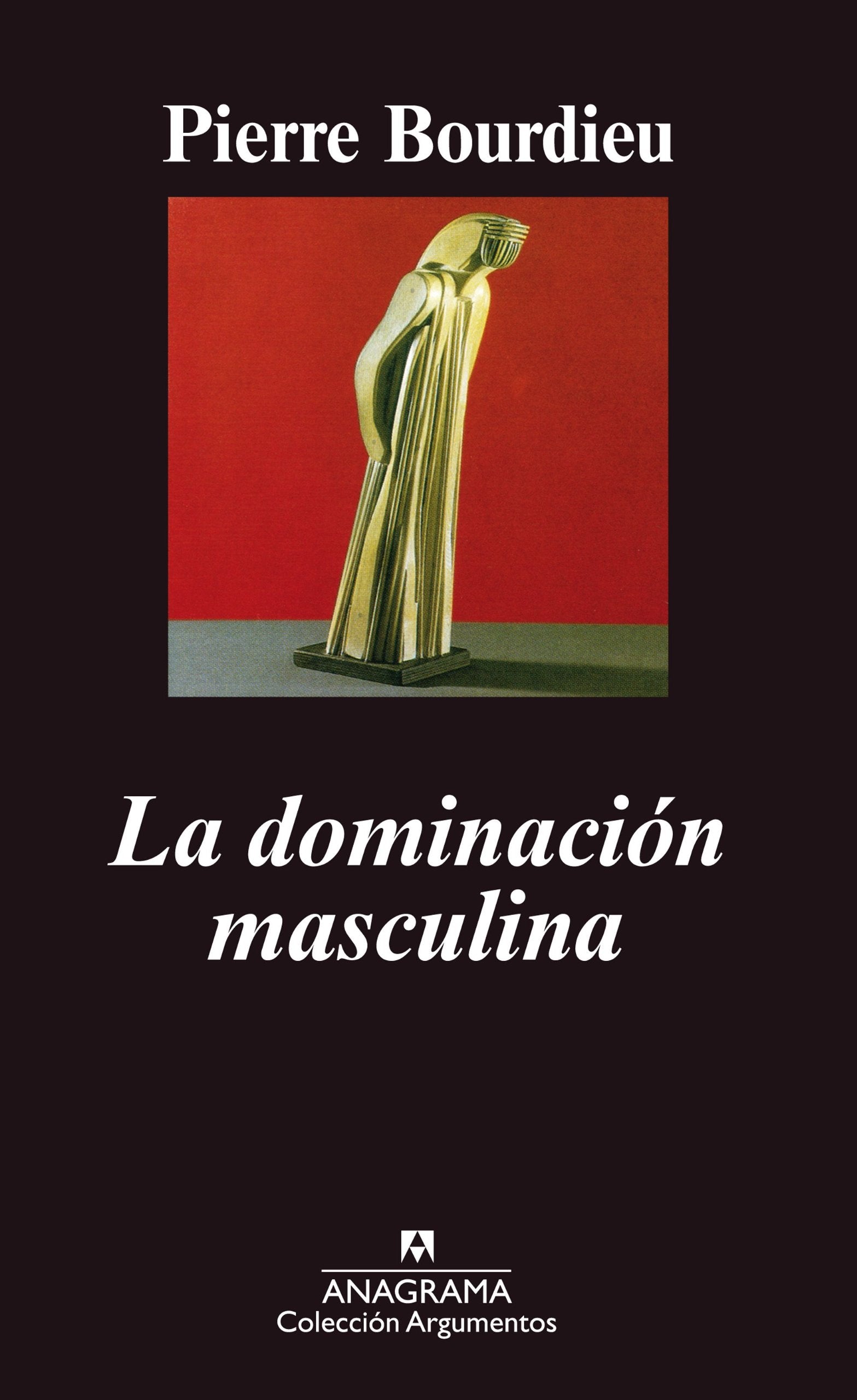 Libro: La dominación masculina: 238 (Argumentos)