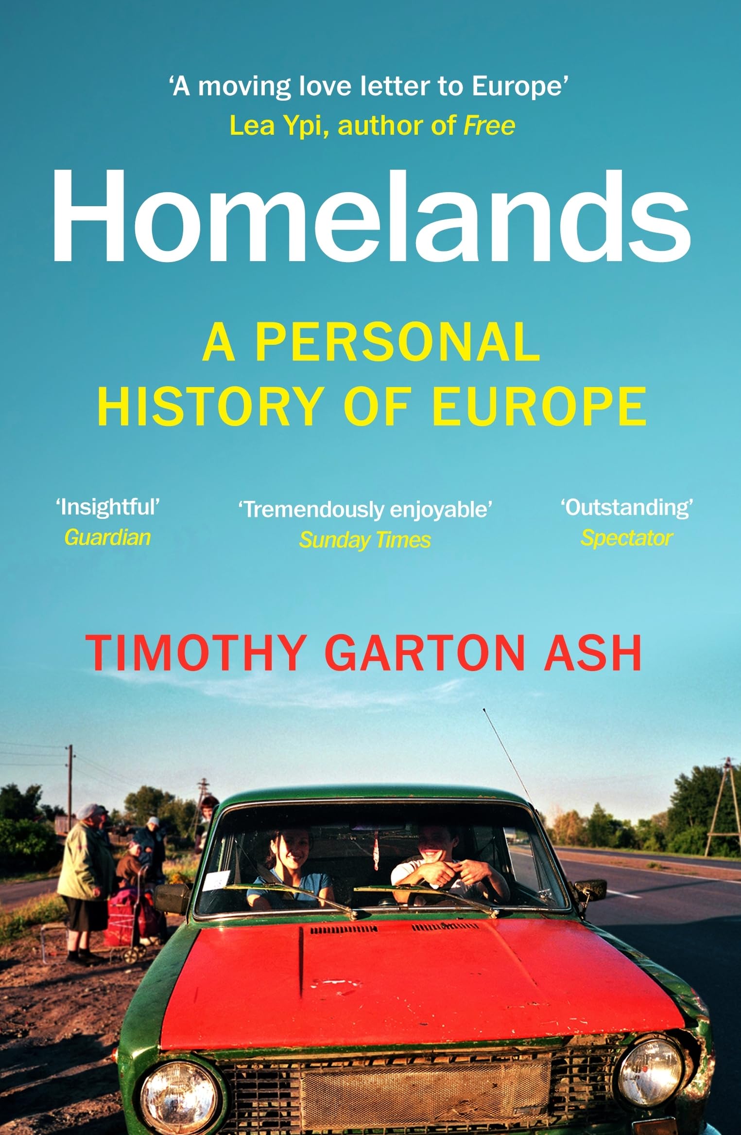 Libro: Homelands: A Personal History of Europe - Updated with a New Chapter