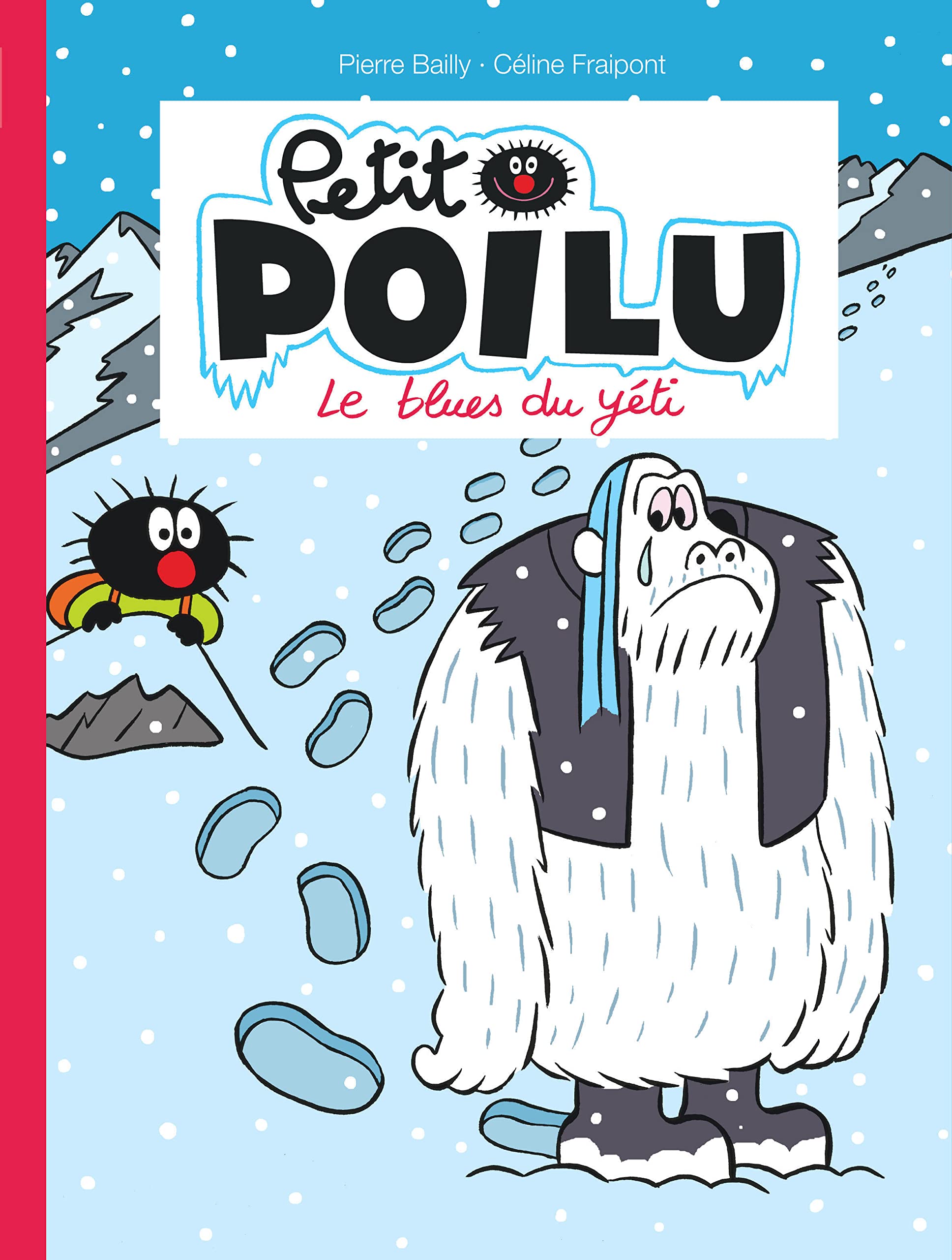 Libro: Petit Poilu - Tome 16 - Le blues du yéti