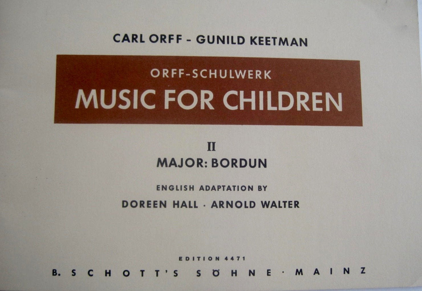 Libro: Music for Children: Major - Bordun. Vol. 2. voice, recorder and percussion. Partition vocale/chorale et instrumentale.