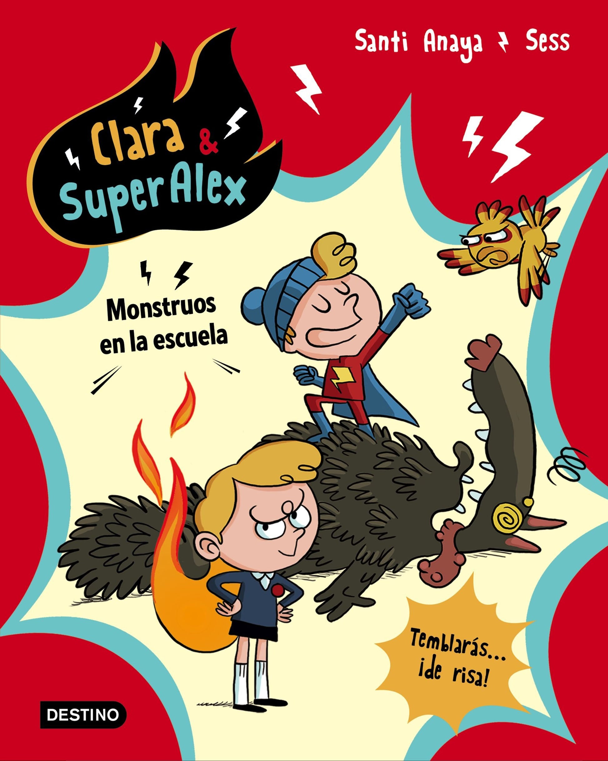 Libro: Clara & SuperAlex. Monstruos en la escuela: 2