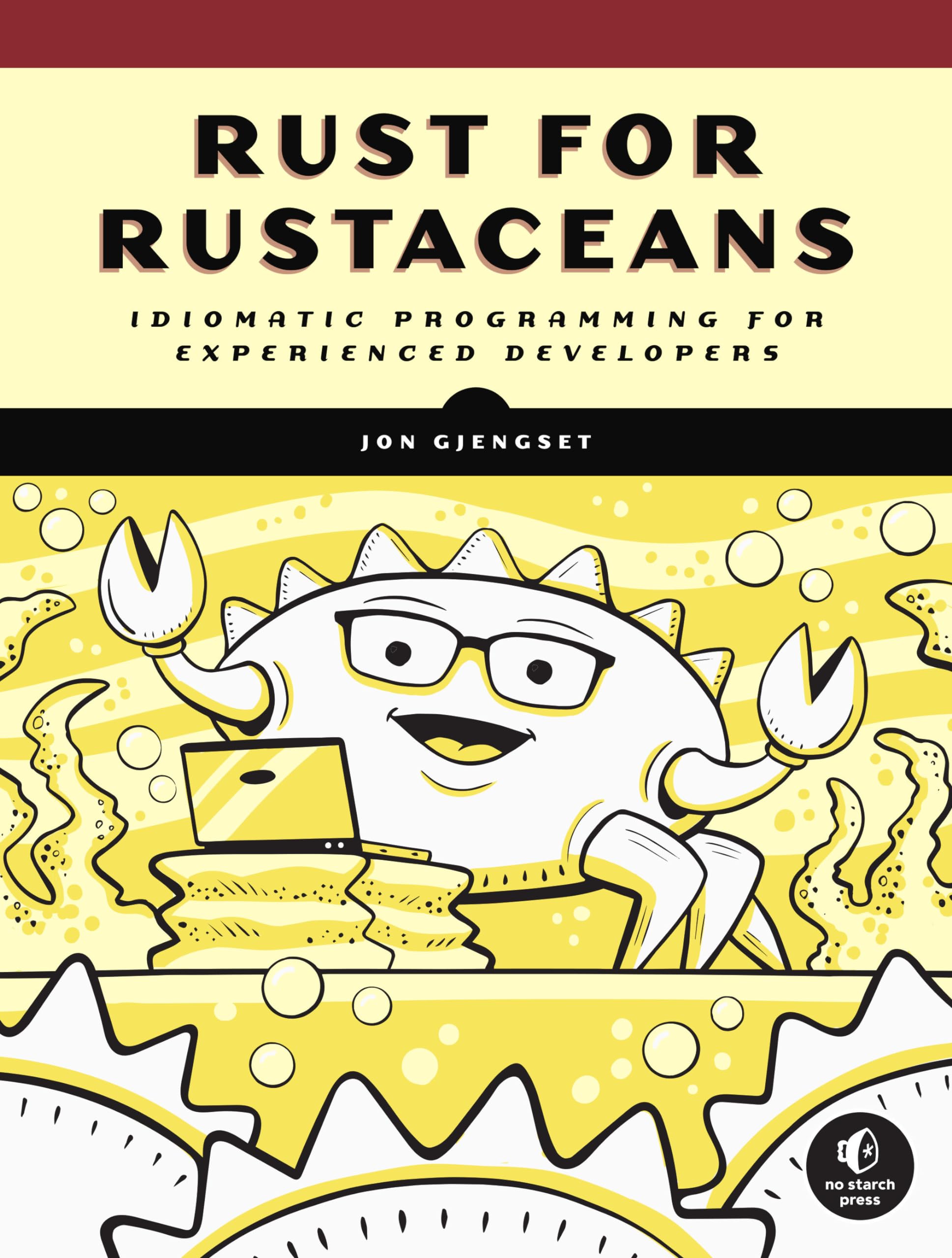 Libro: Rust for Rustaceans: Idiomatic Programming for Experienced Developers