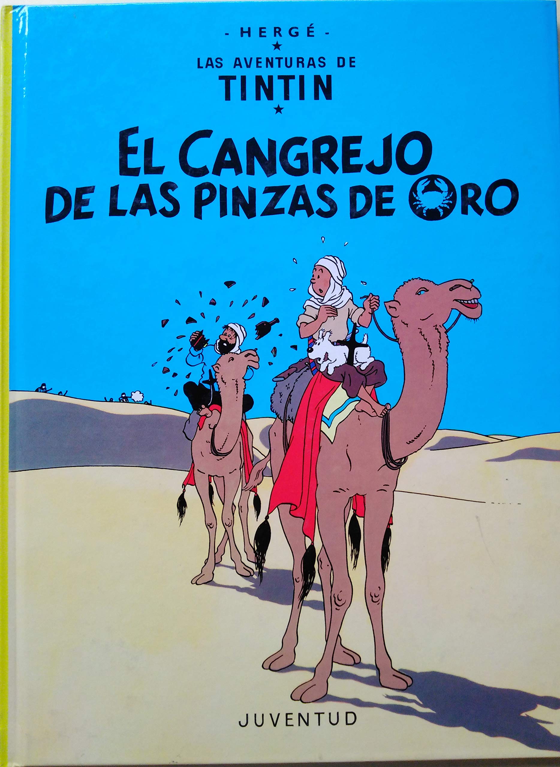 Libro: El cangrejo de las pinzas de oro (cartoné) (LAS AVENTURAS DE TINTIN CARTONE)