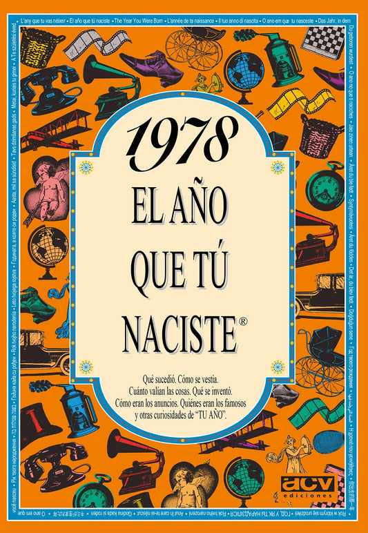 1978 EL AÑO QUE TÚ NACISTE - Regalo de cumpleaños ideal para quienes cumplen 48 años en 2026