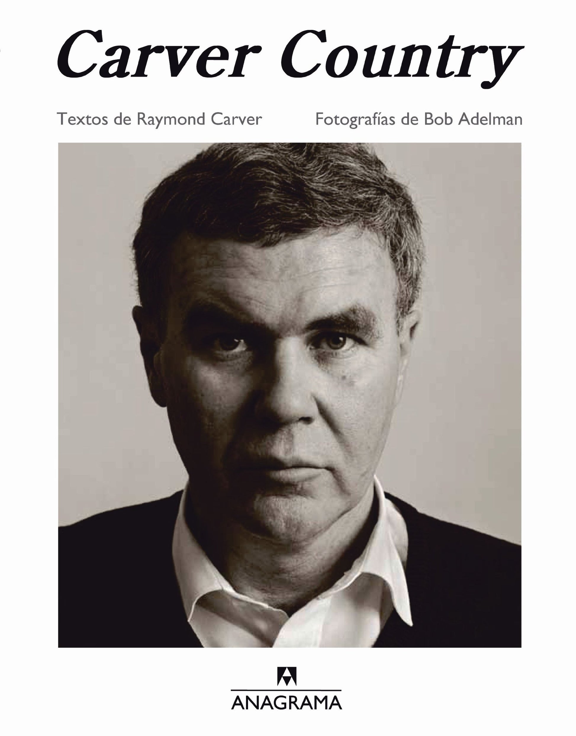 Libro: Carver Country: con fotografías de Bob Adelman: 3 (Fuera de colección)